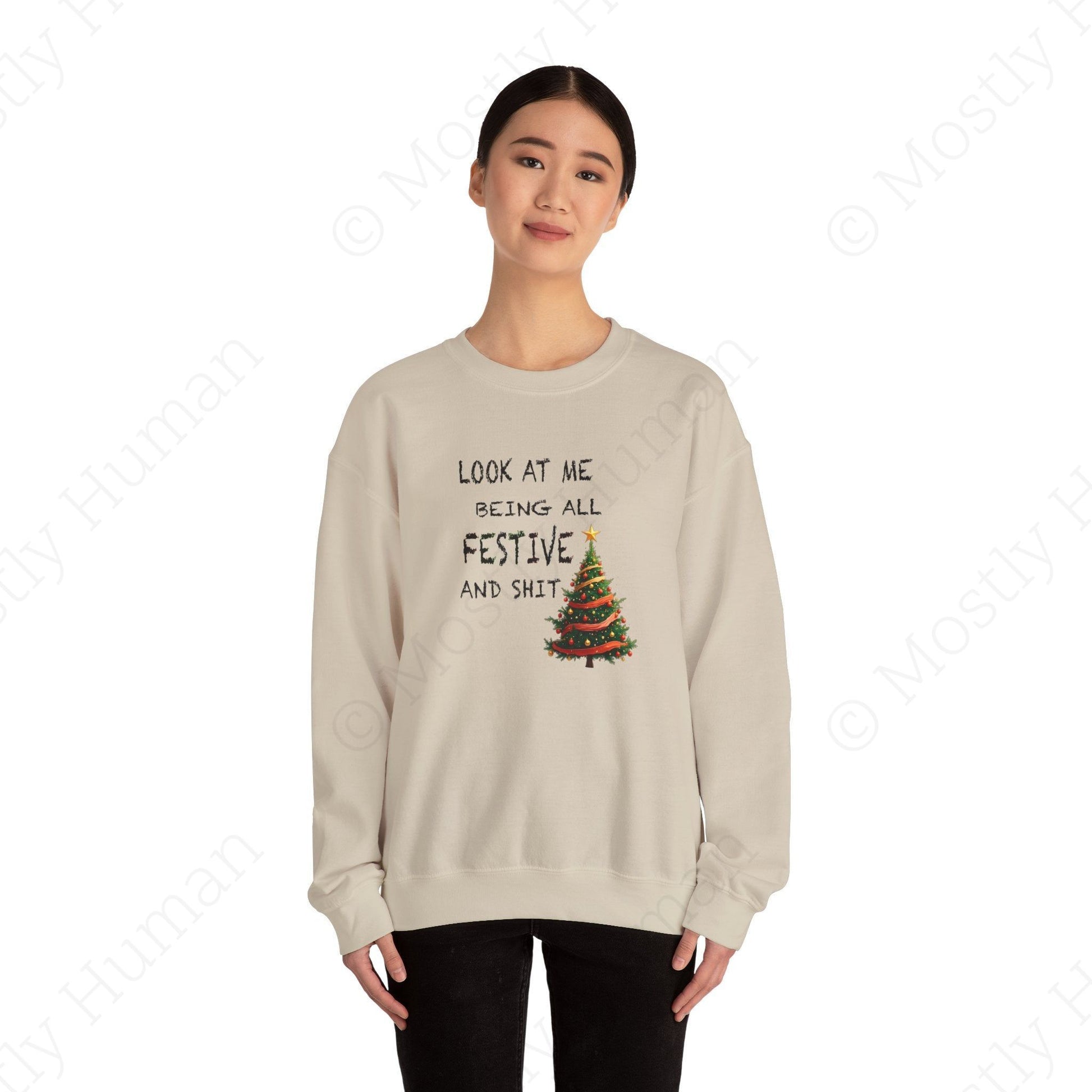 Look At Me Being All Festive and Sh*t – Funny Christmas | Sand Unisex | Mostly Human