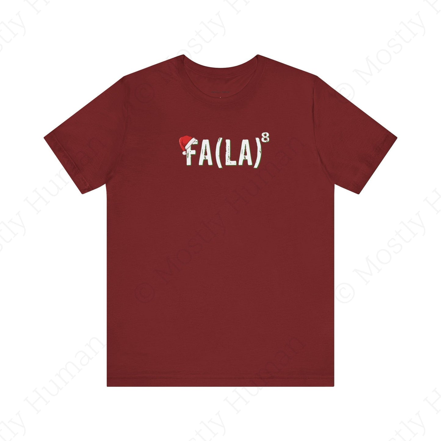 Festive Fa La La Christmas | Cardinal Unisex | Mostly Human