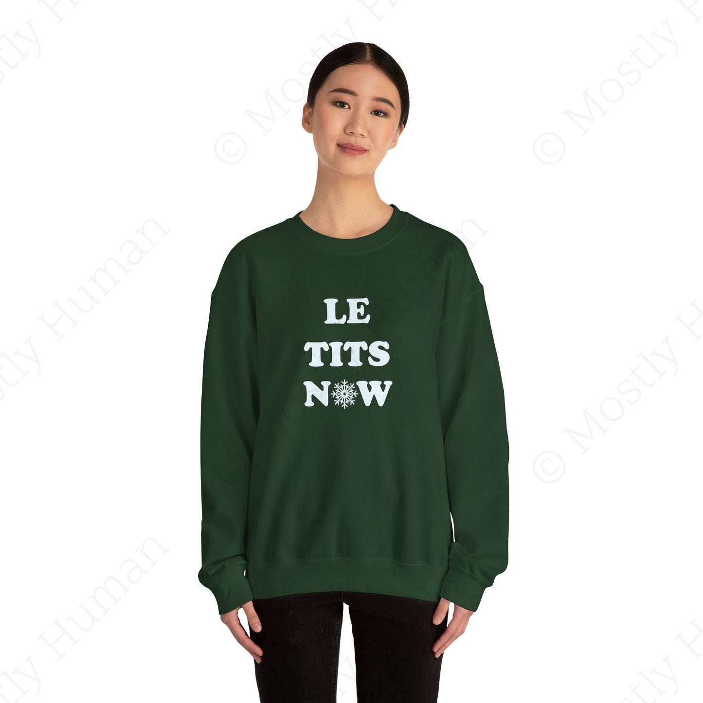 Le Tits Now | Forest Green Unisex | Mostly Human