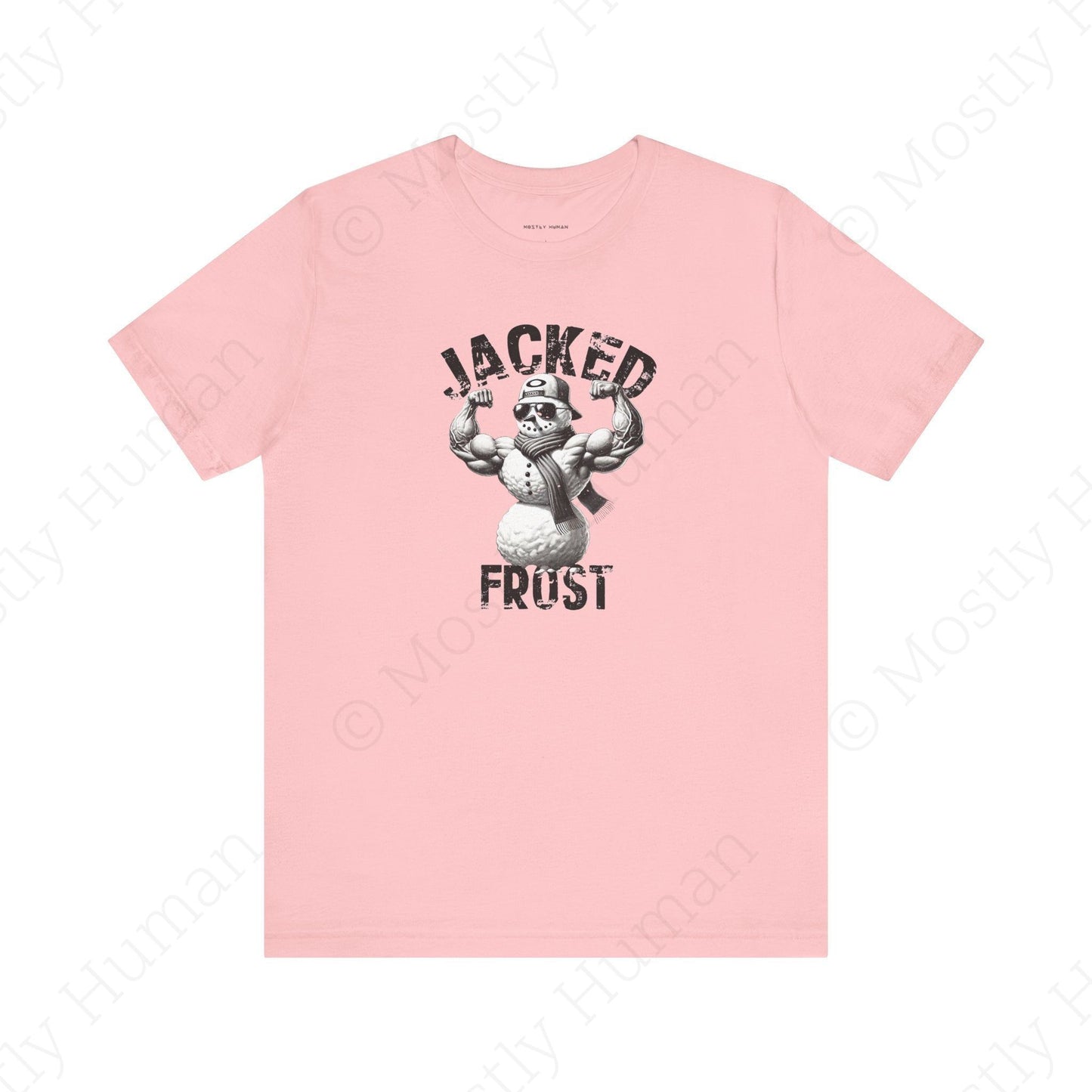 Jacked Frost | Pink Unisex | Mostly Human