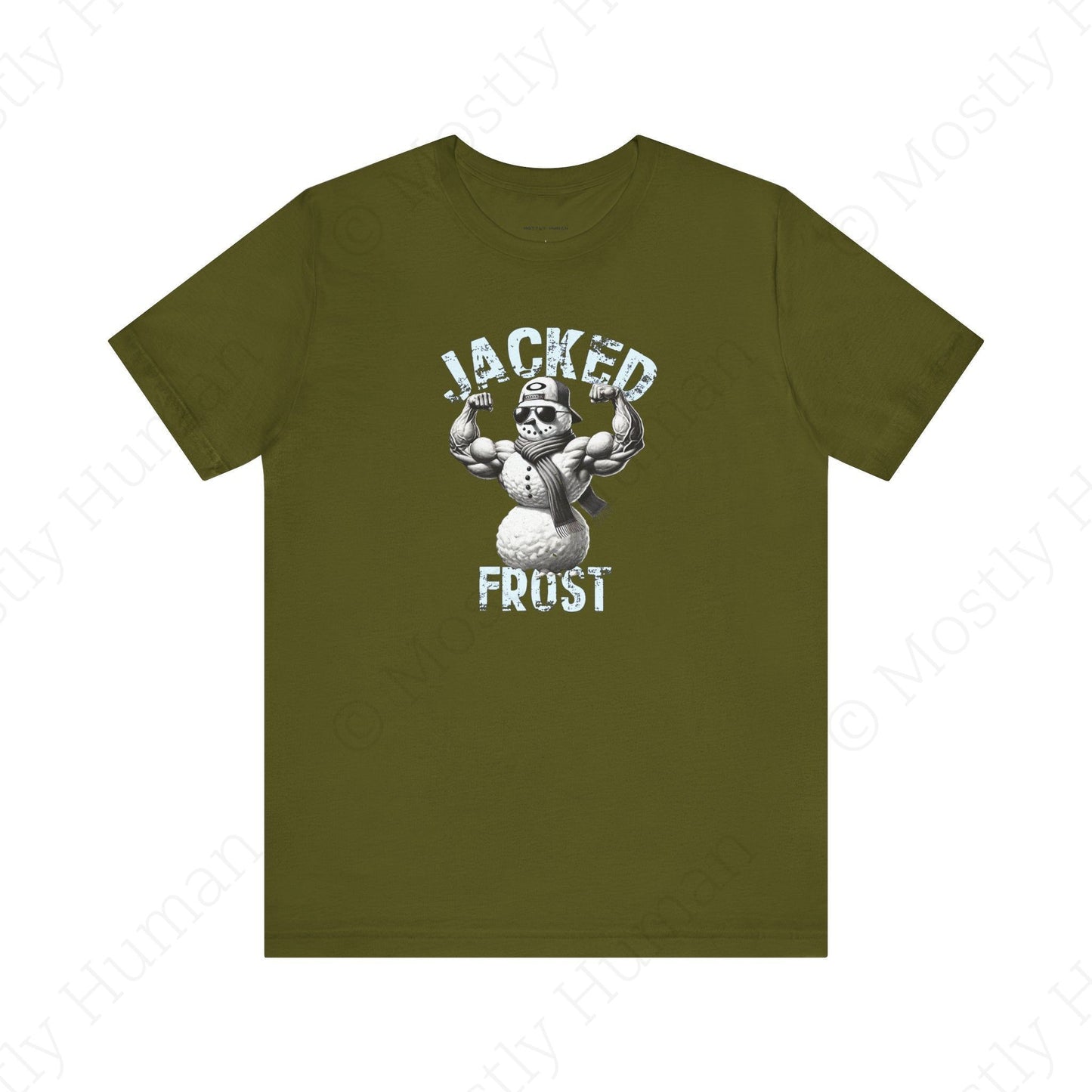 Jacked Frost | Olive Unisex | Mostly Human