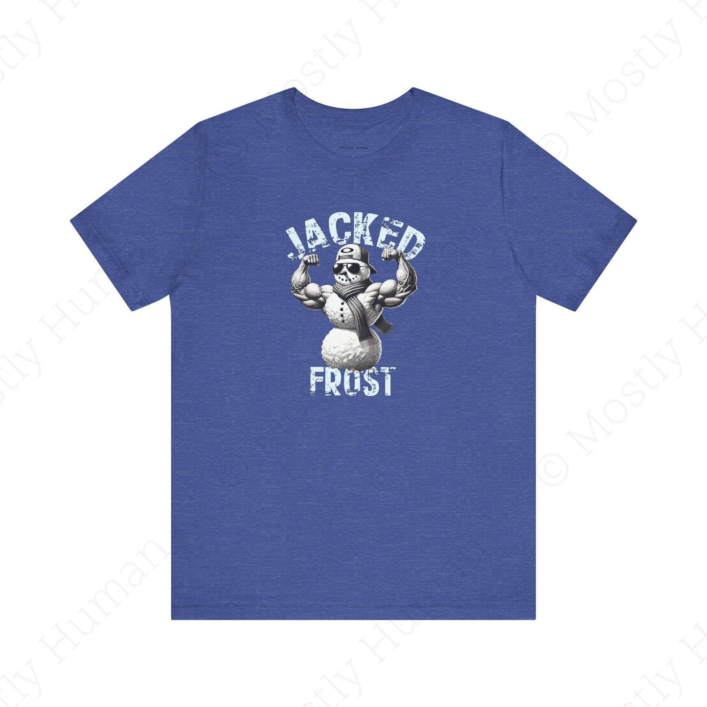 Jacked Frost | Heather True Royal Unisex | Mostly Human