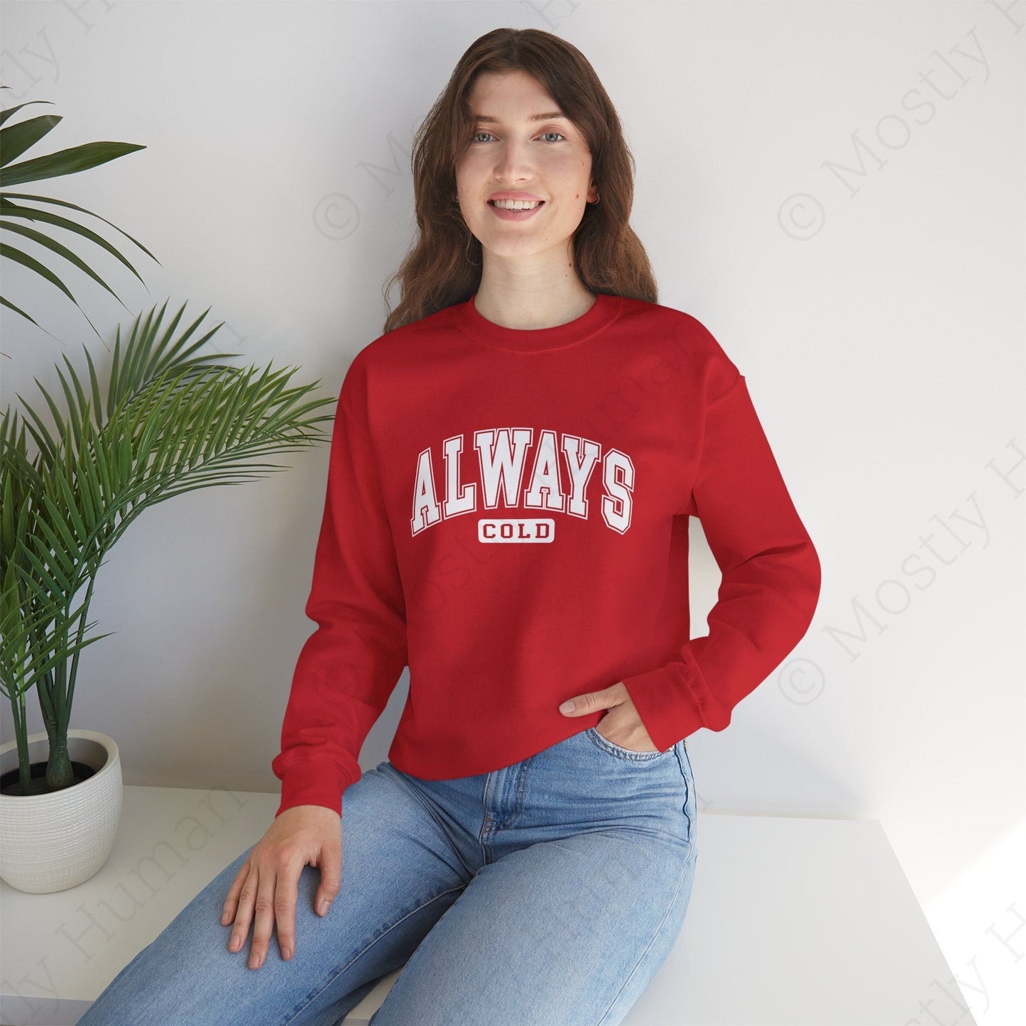 Always Cold | Red Unisex | Mostly Human