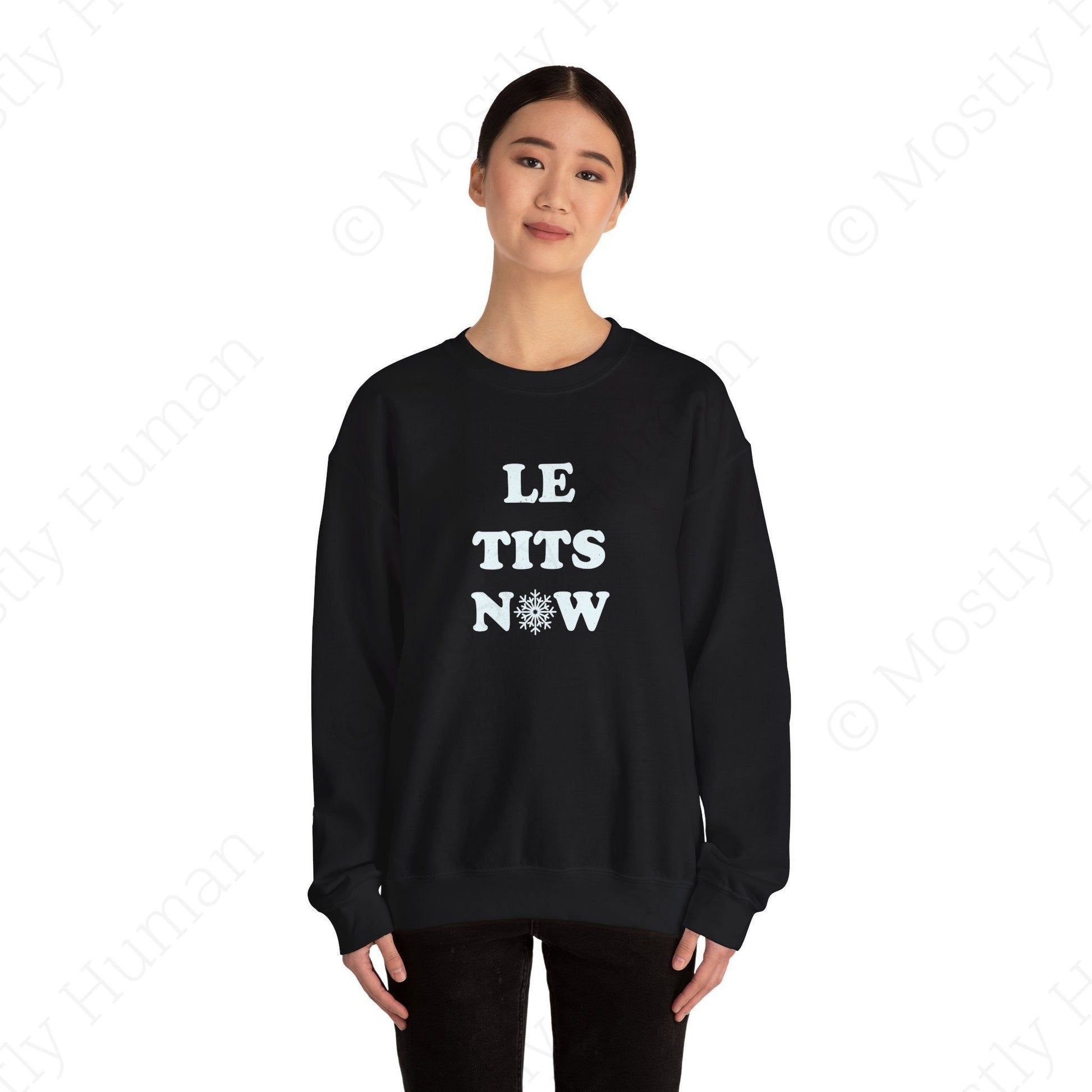 Le Tits Now | Black Unisex | Mostly Human