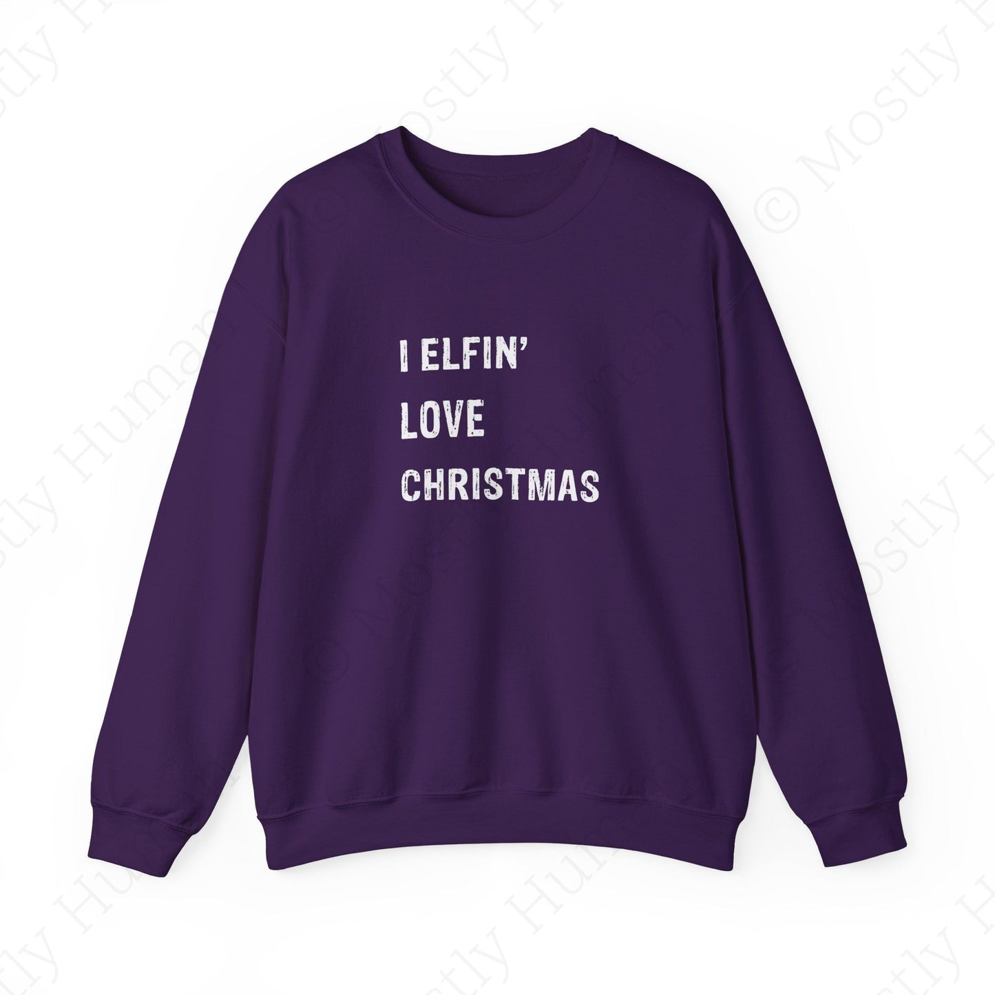 I Elfin' Love Christmas | Purple Unisex | Mostly Human