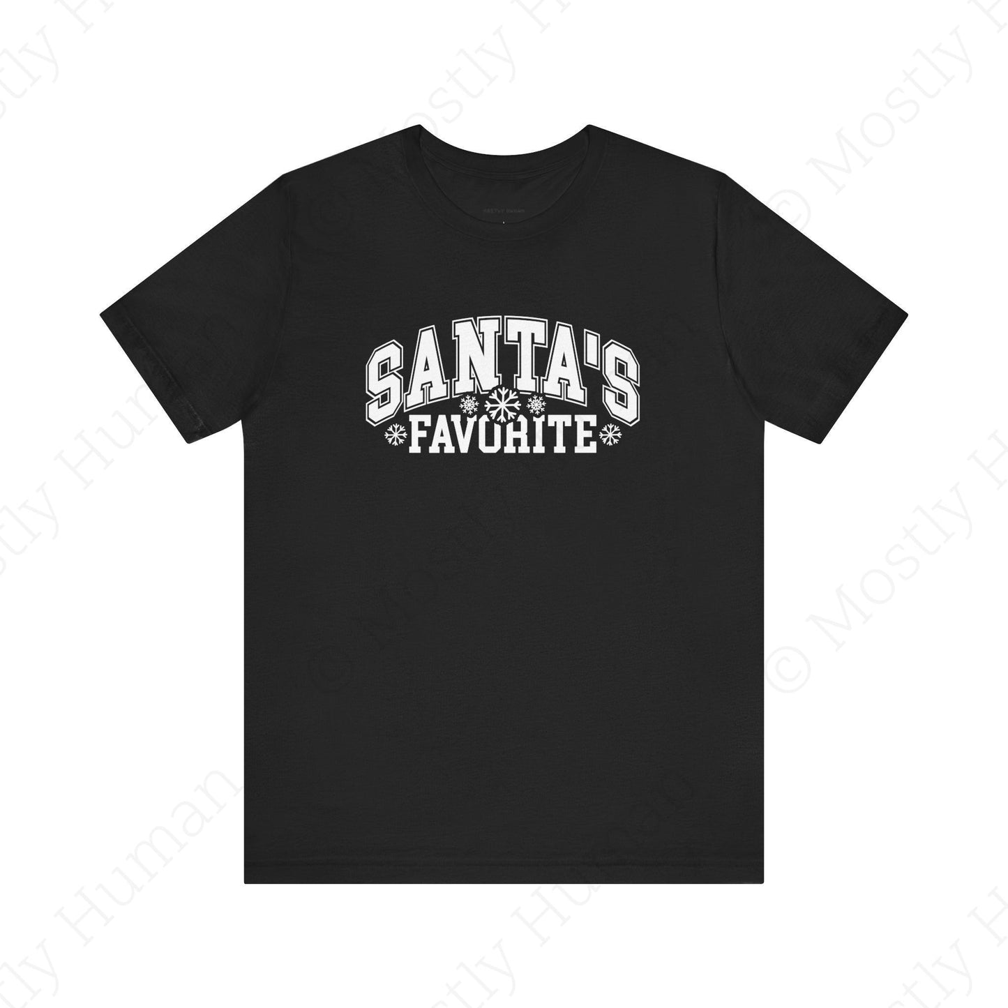 Santa's Favorite | Black Unisex | Mostly Human