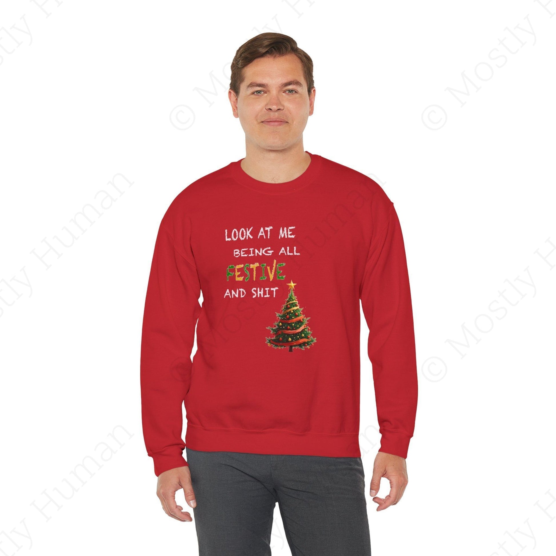 Look At Me Being All Festive and Sh*t – Funny Christmas | Red Unisex | Mostly Human