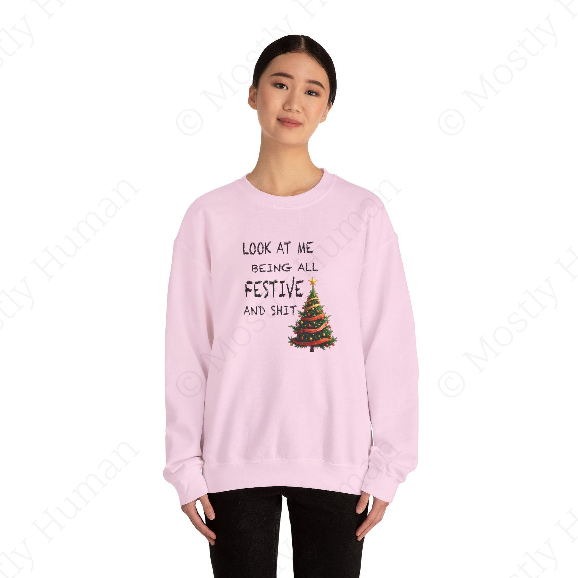 Look At Me Being All Festive and Sh*t – Funny Christmas | Light Pink Unisex | Mostly Human