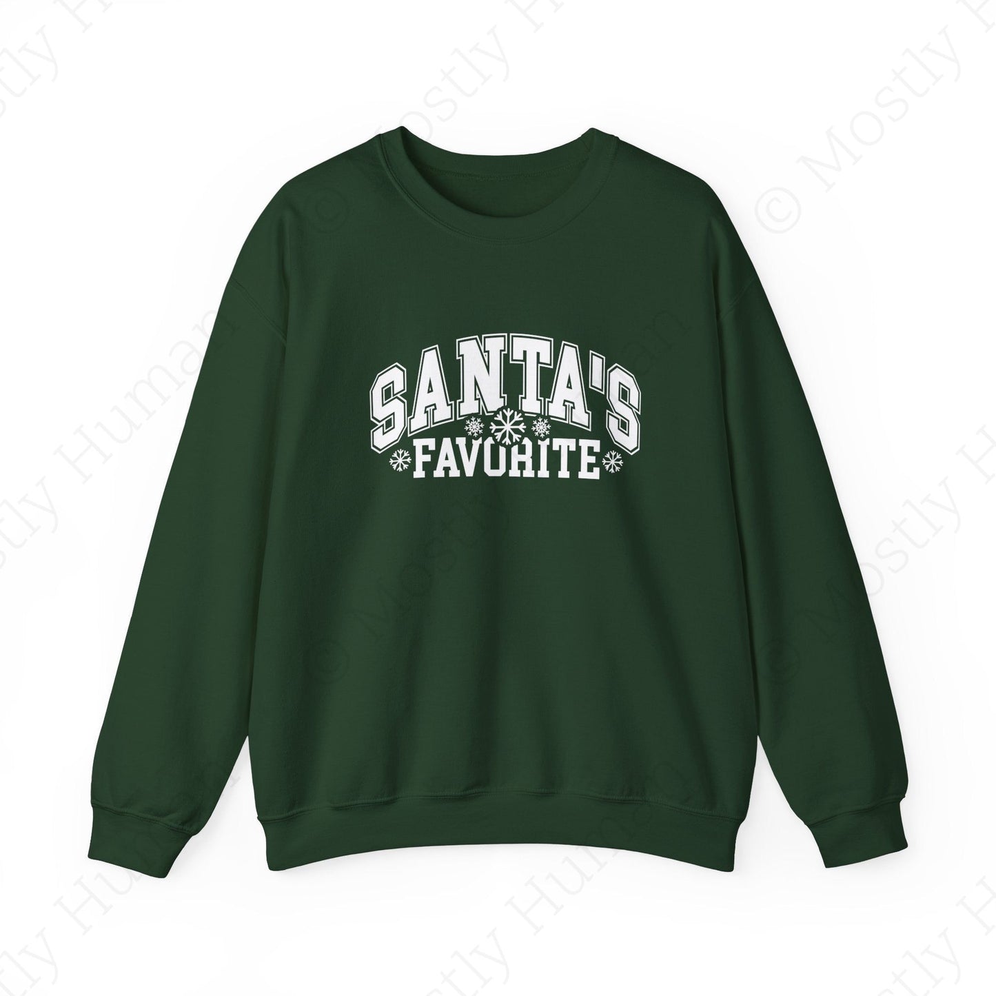 Santa's Favorite | Forest Green Unisex | Mostly Human