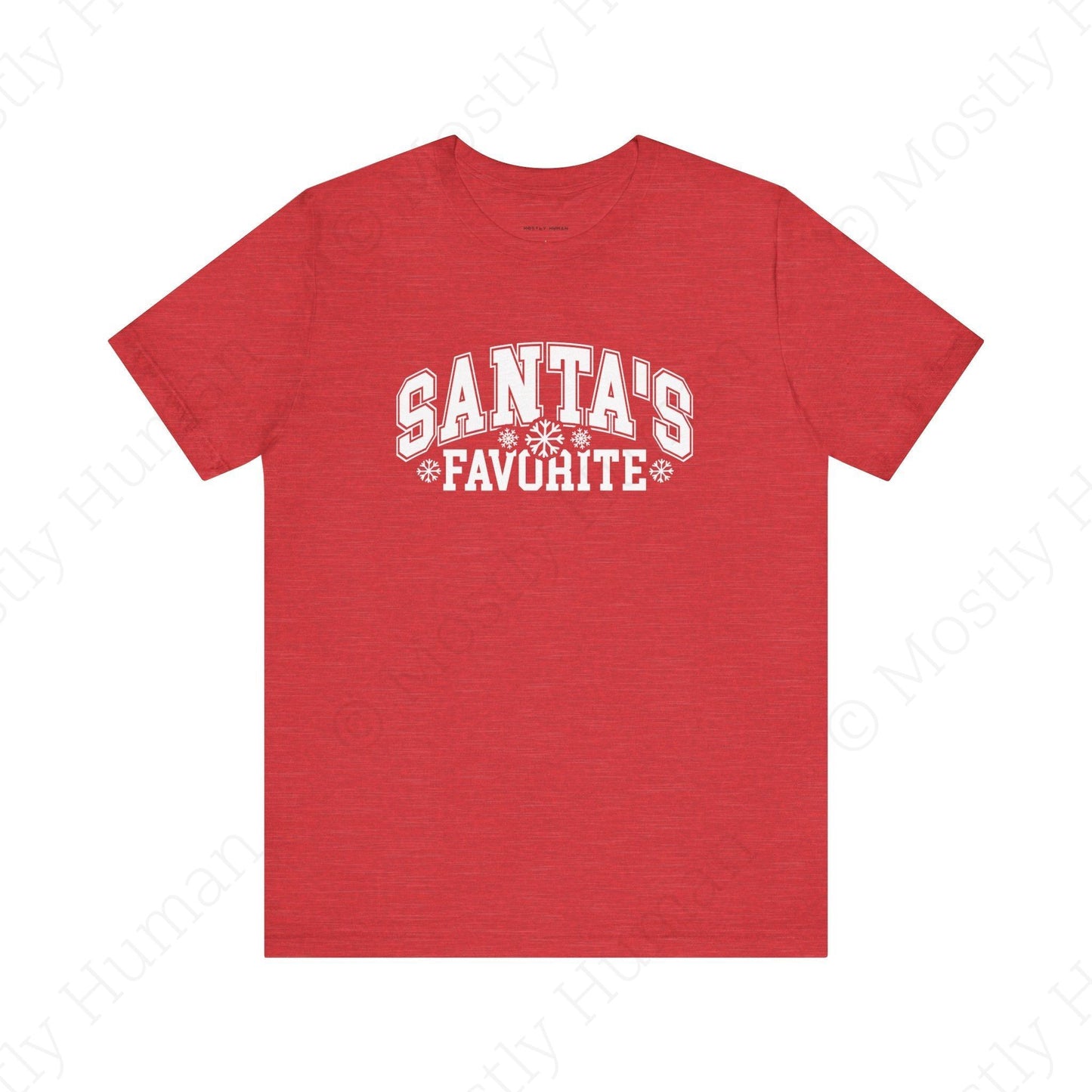 Santa's Favorite | Heather Red Unisex | Mostly Human