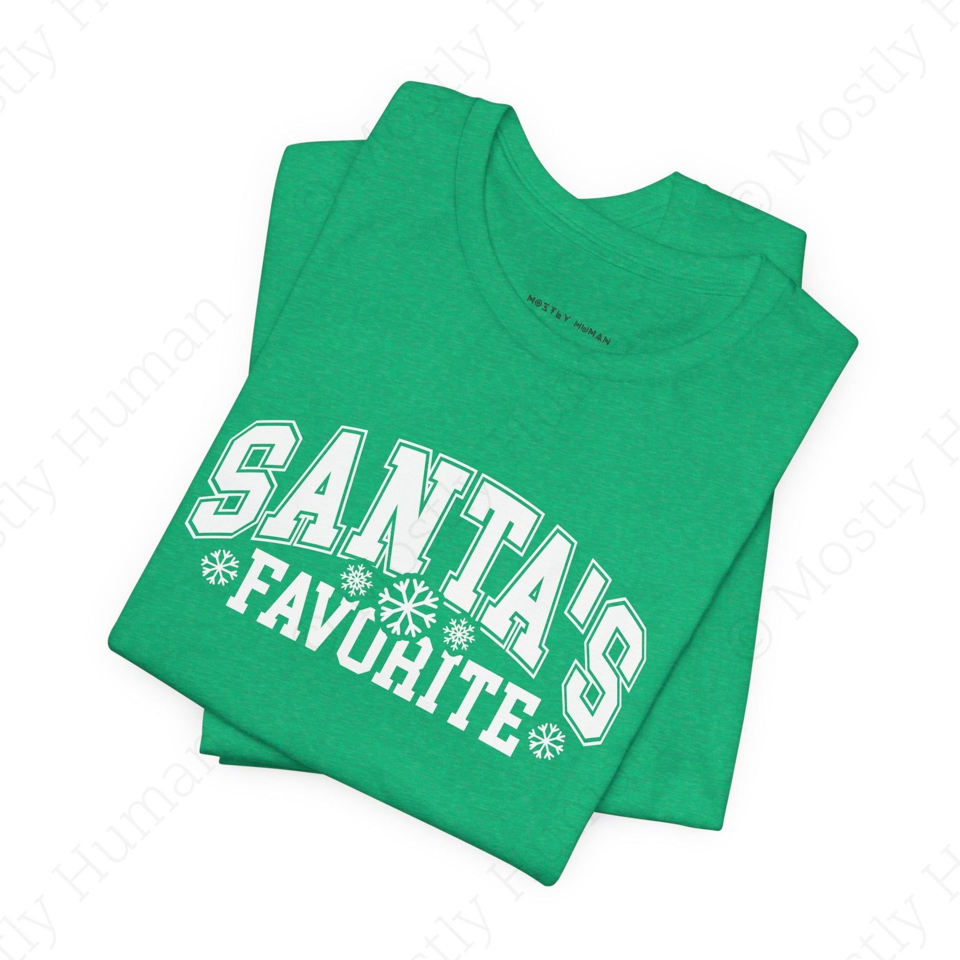 Santa's Favorite | Heather Kelly Unisex | Mostly Human