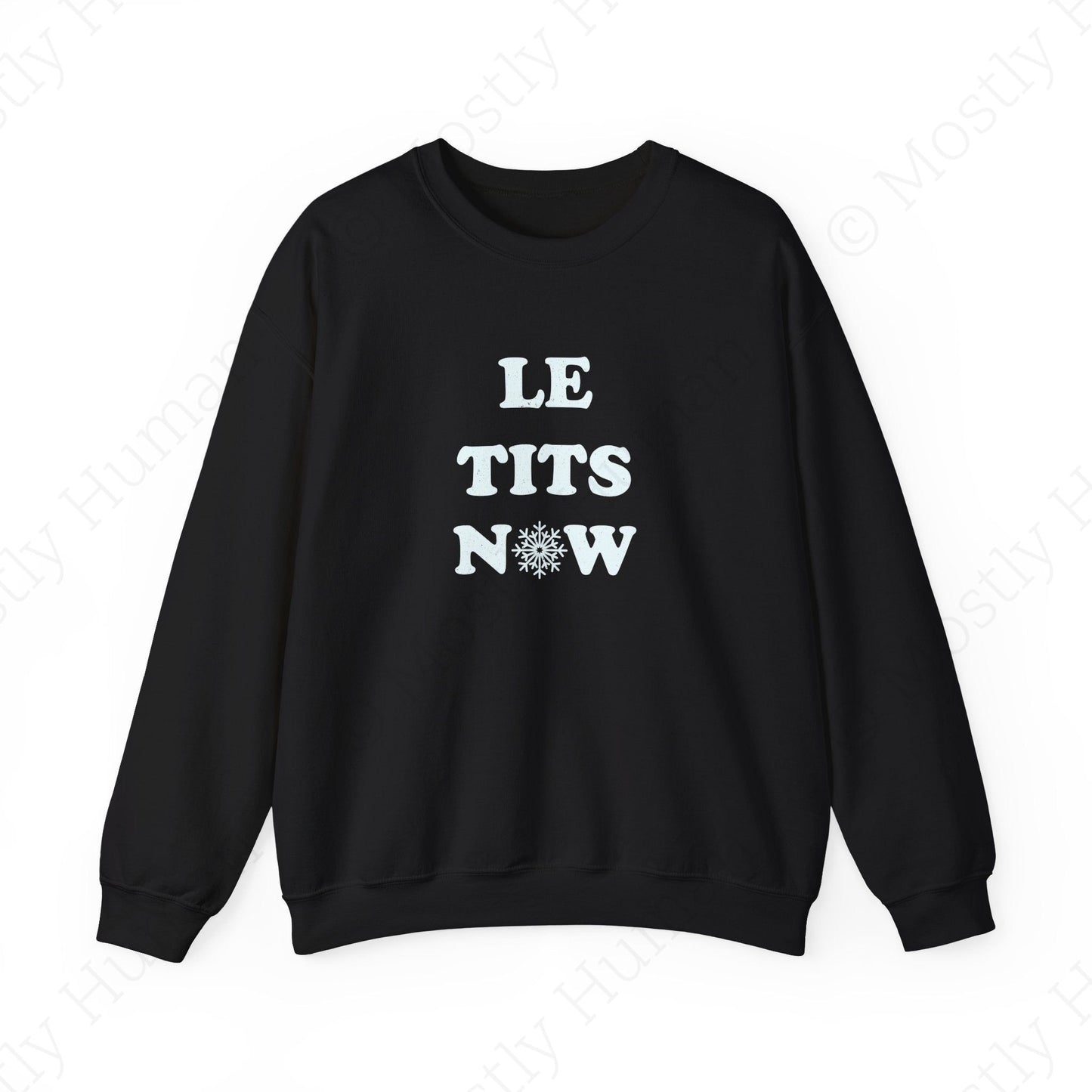 Le Tits Now | Black Unisex | Mostly Human