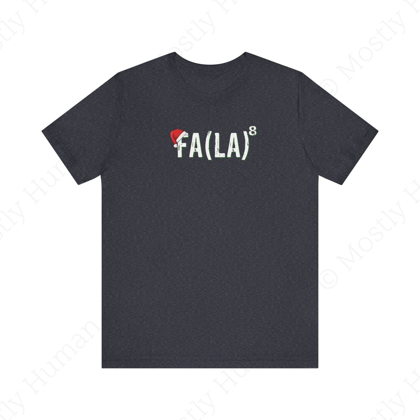 Festive Fa La La Christmas | Heather Navy Unisex | Mostly Human