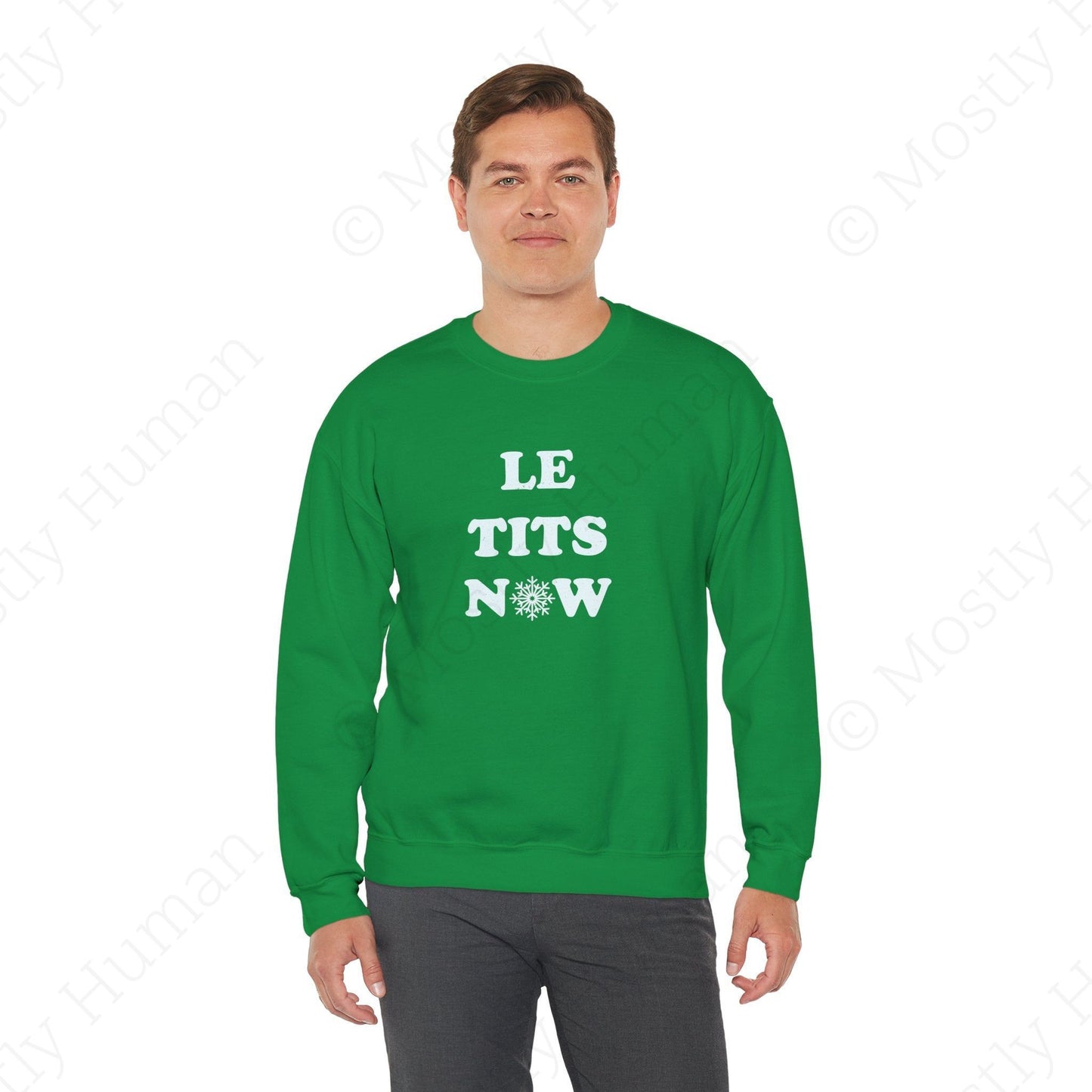 Le Tits Now | Irish Green Unisex | Mostly Human