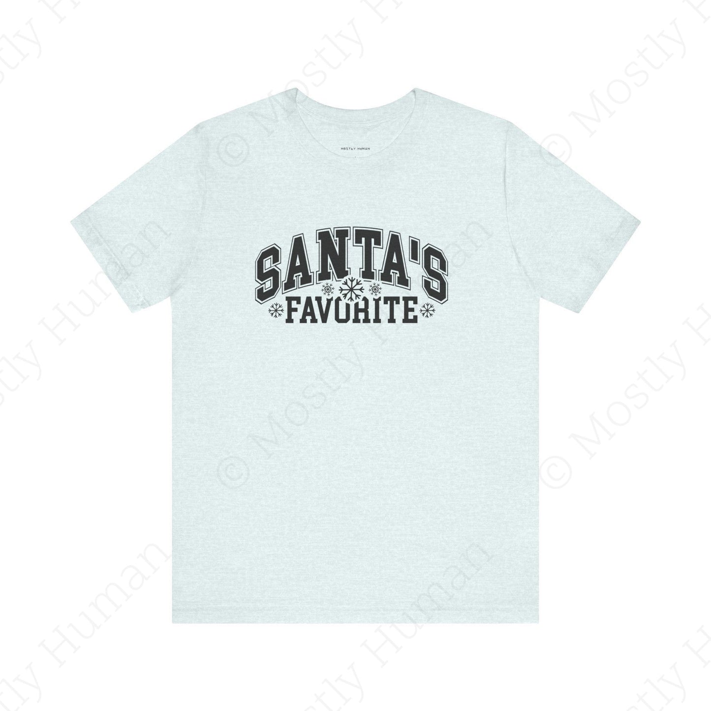 Santa's Favorite | Heather Ice Blue Unisex | Mostly Human