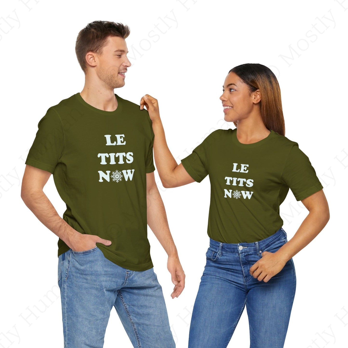 Le Tits Now | Olive Unisex | Mostly Human