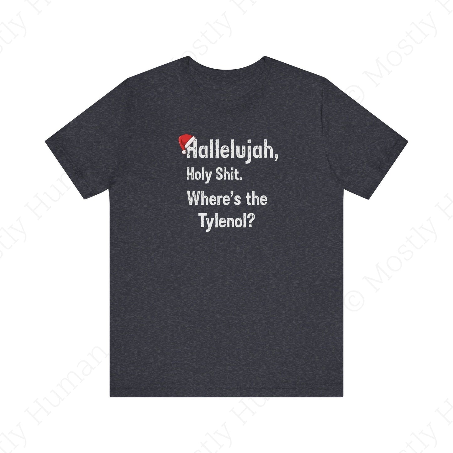 Hallelujah, Holy Sh*t – Funny Christmas | Heather Navy Unisex | Mostly Human