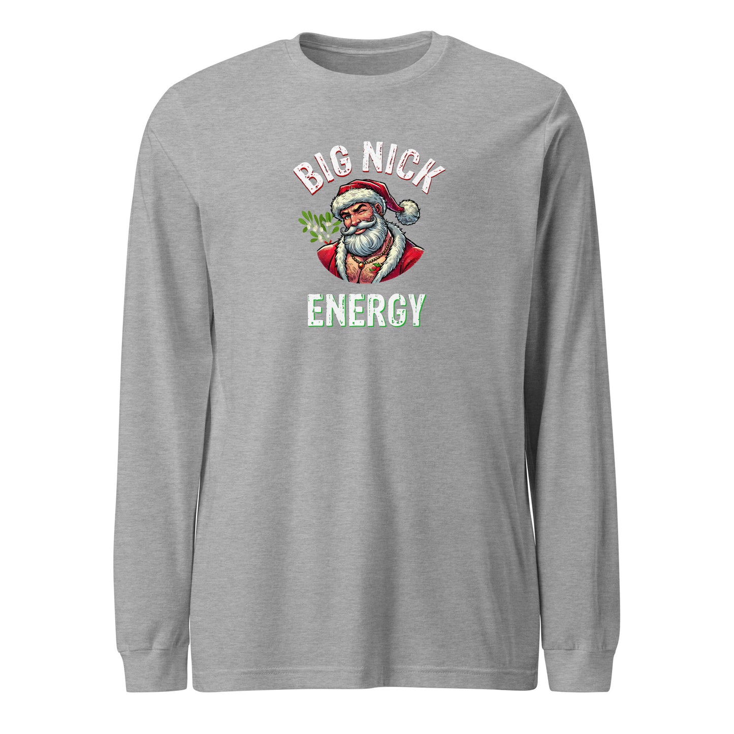 Big Nick Energy Christmas | Military Green Unisex | Mostly Human