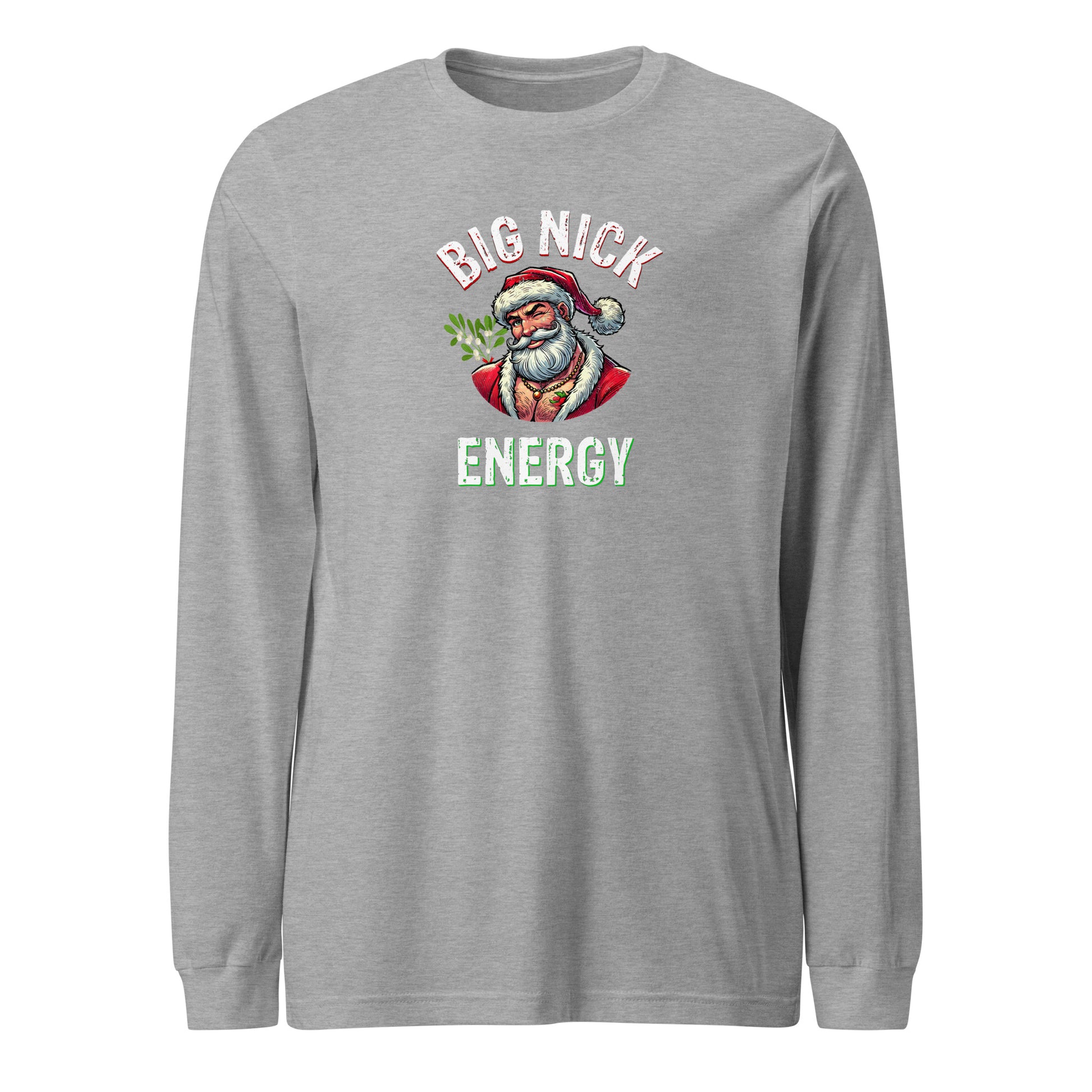 Big Nick Energy Christmas | Military Green Unisex | Mostly Human