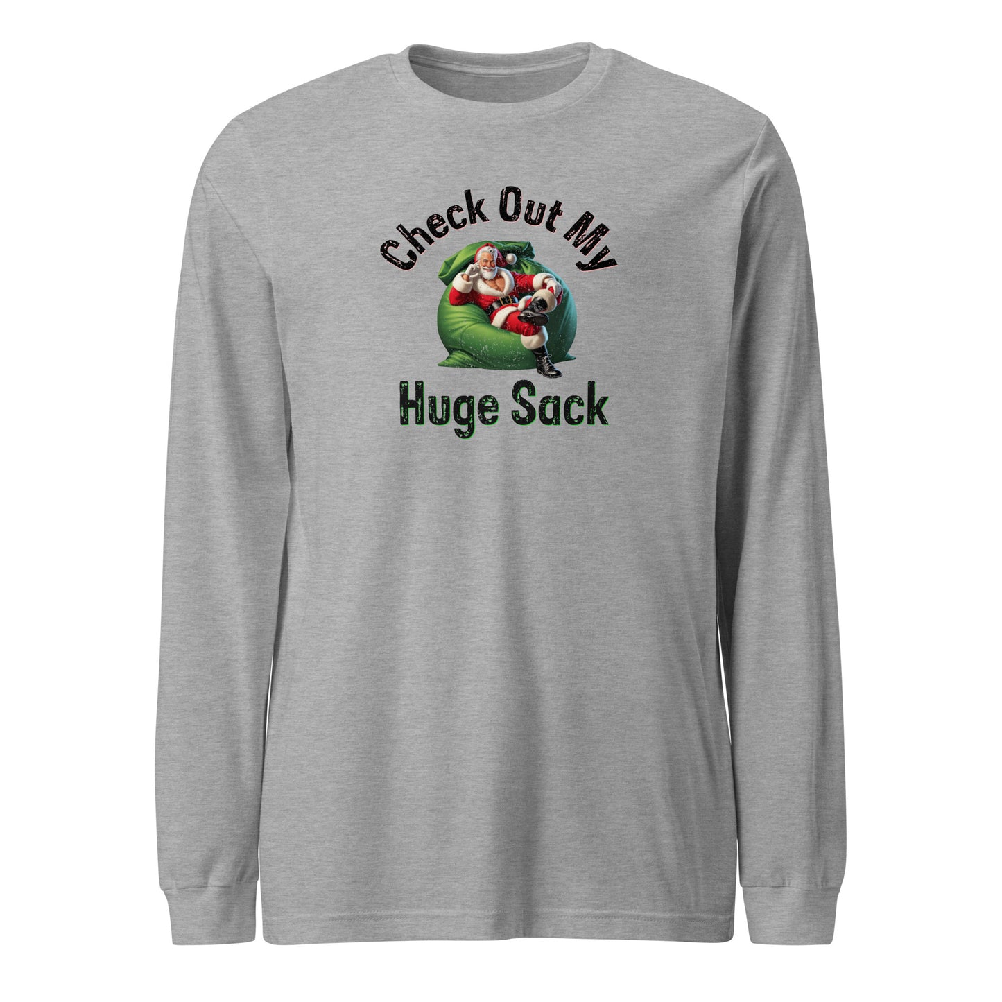 Check Out My Huge Sack Christmas | Athletic Heather Unisex | Mostly Human