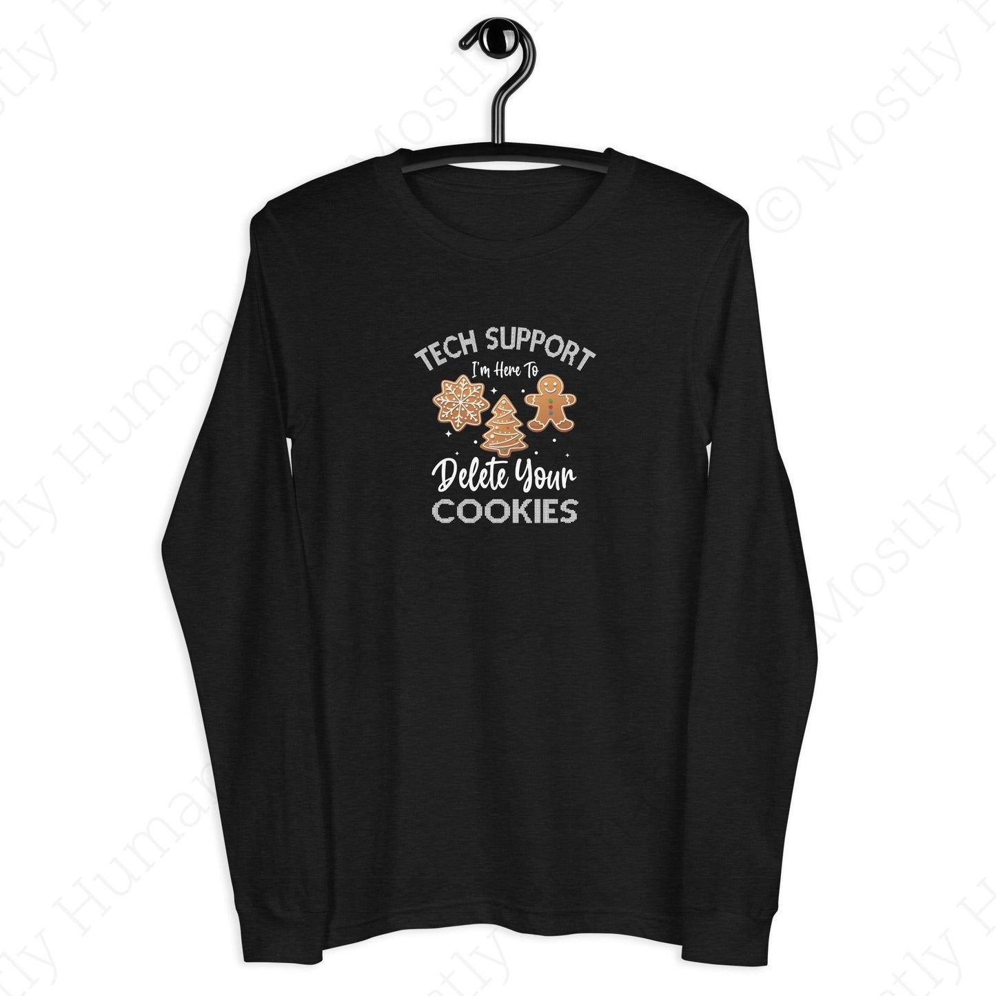 Tech Support Delete Your Cookies | Black Heather Unisex | Mostly Human