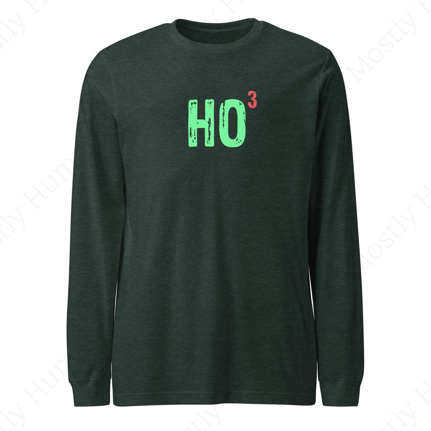 Ho-Cubed (Ho Ho Ho) | Heather Forest Unisex | Mostly Human