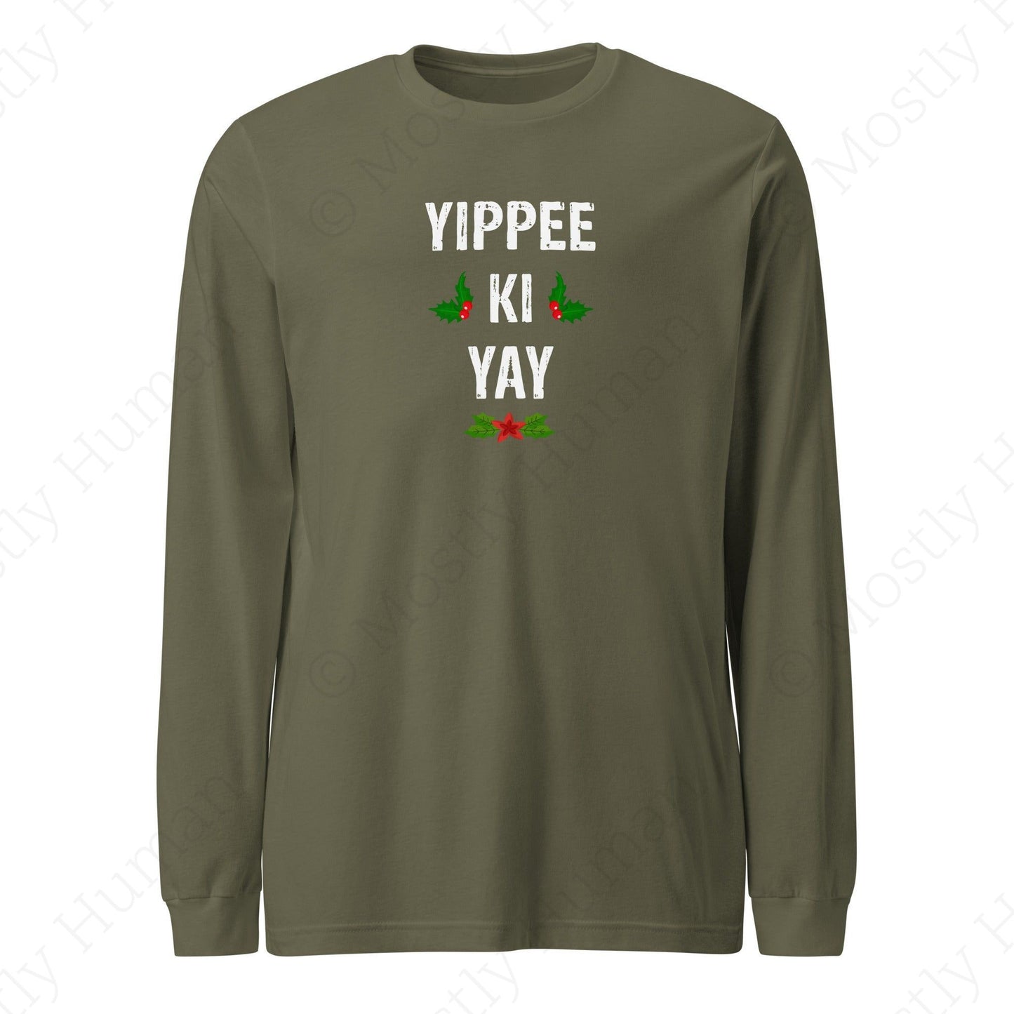 Yippee-Ki-Yay Christmas | Military Green Unisex | Mostly Human