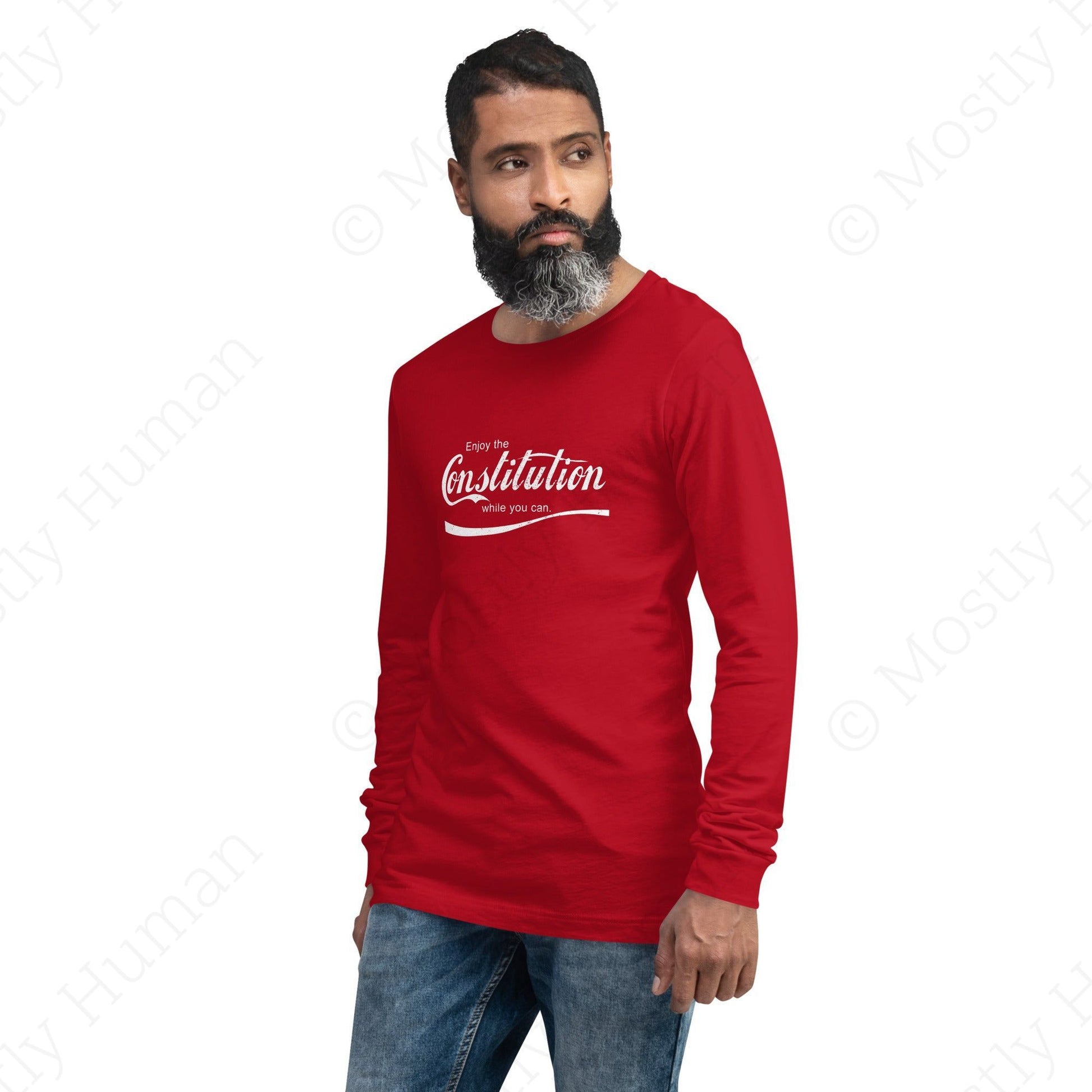 Enjoy The Constitution While You Can | Red Unisex | Mostly Human