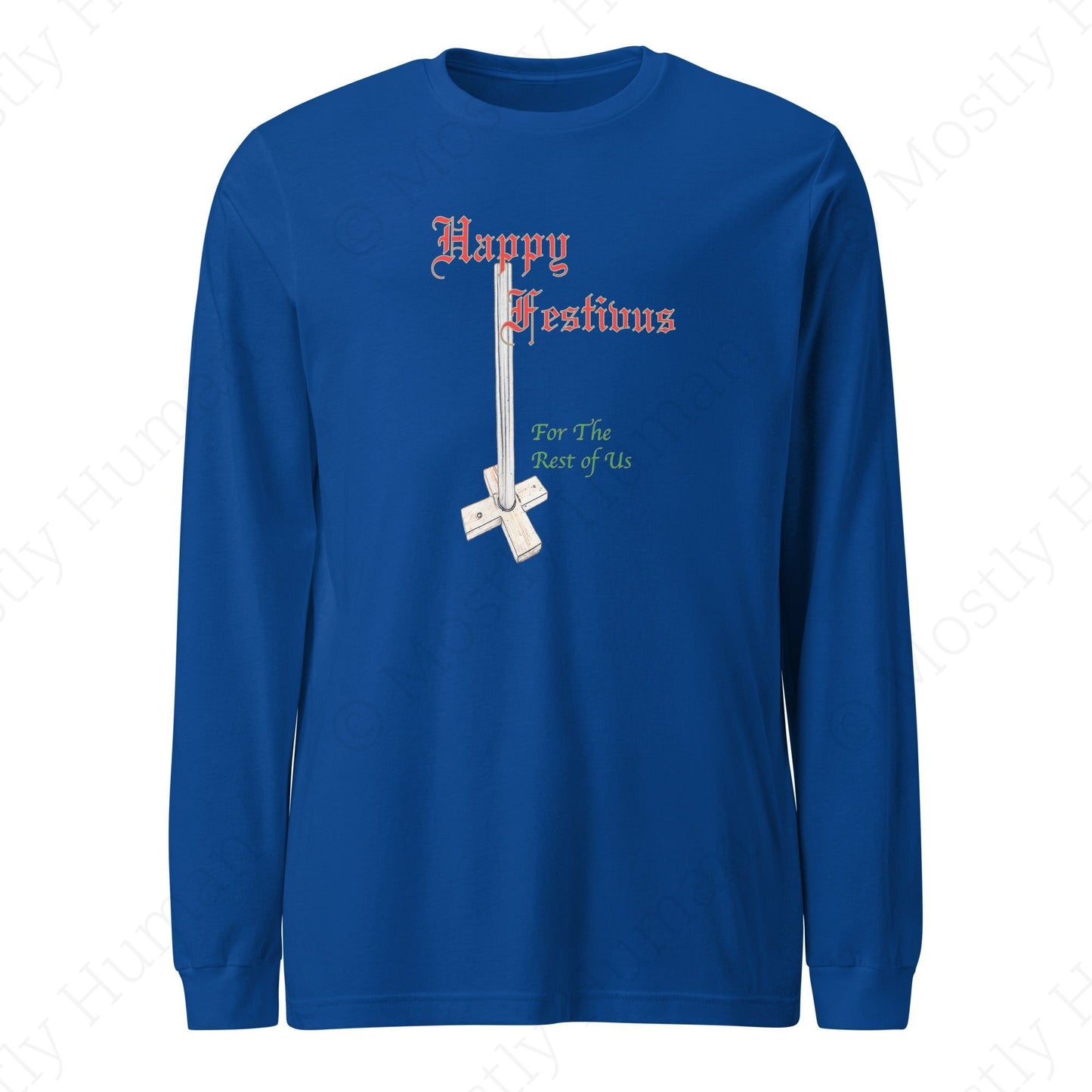 Happy Festivus | True Royal Unisex | Mostly Human