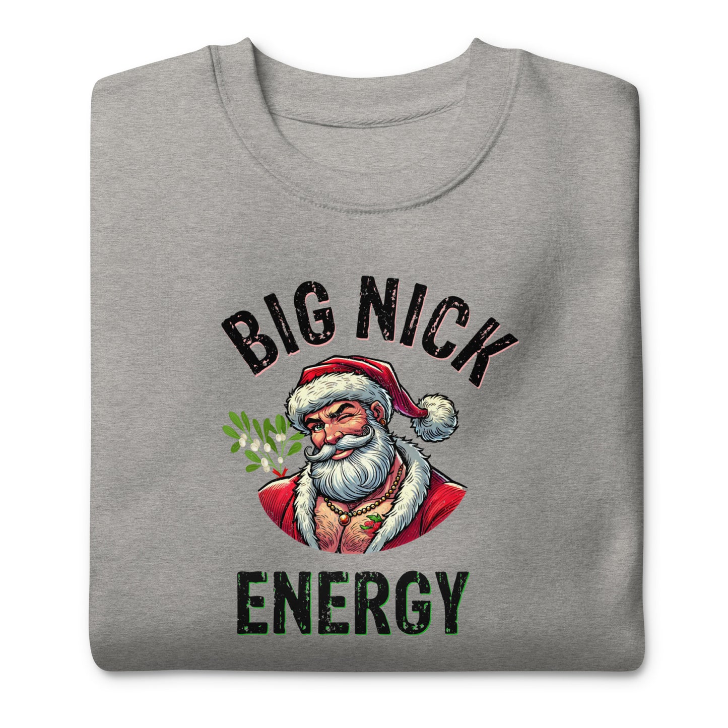 Big Nick Energy Christmas | Bone Unisex | Mostly Human