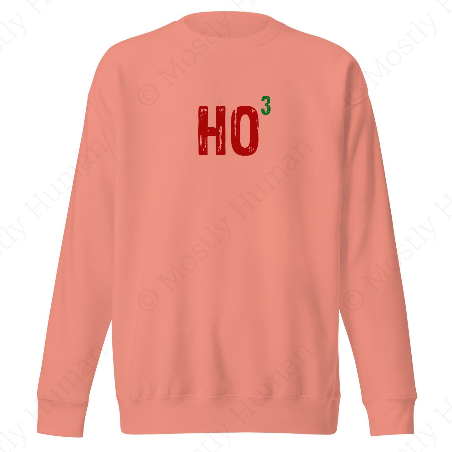 Ho-Cubed (Ho Ho Ho) | Dusty Rose Unisex | Mostly Human