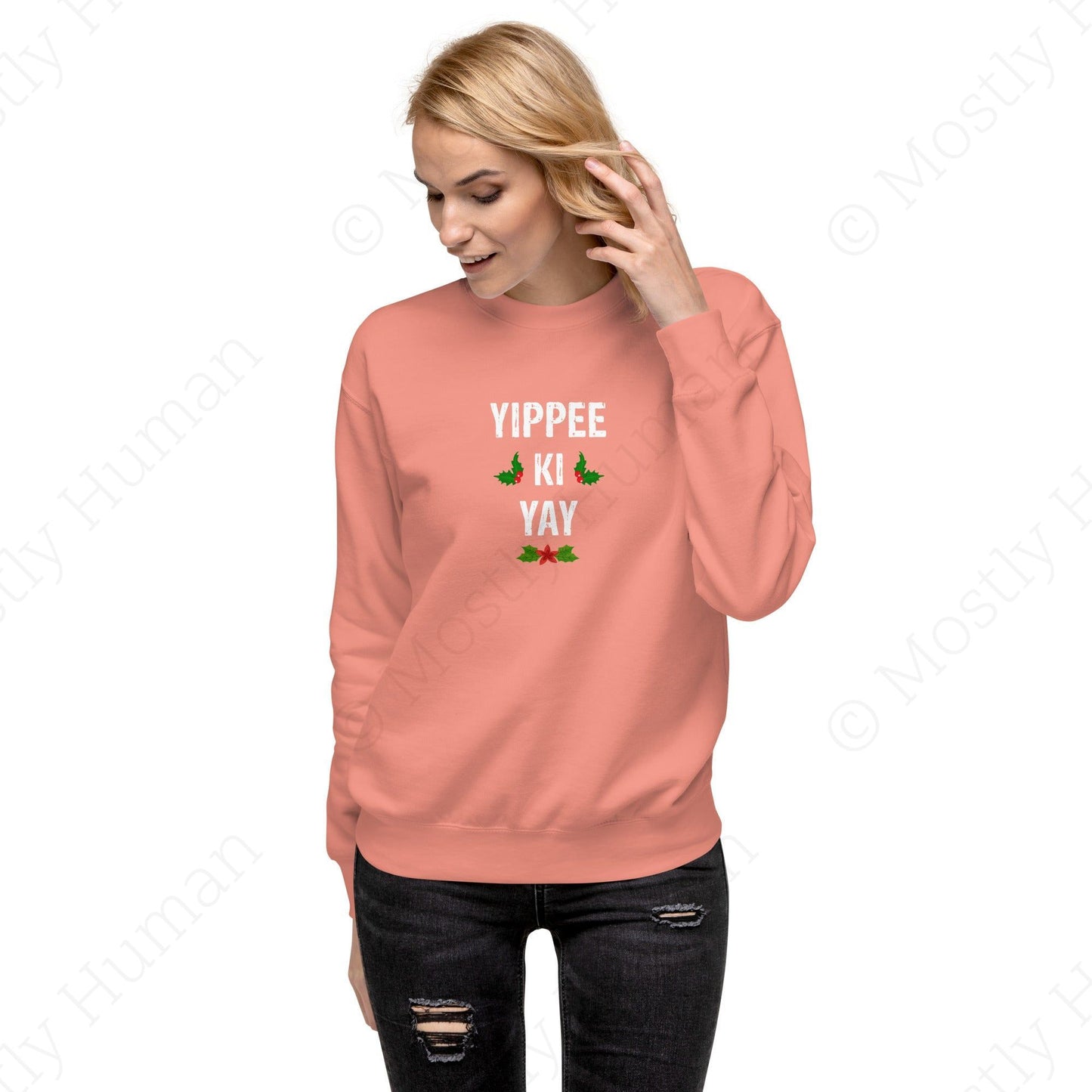 Yippee-Ki-Yay Christmas | Dusty Rose Unisex | Mostly Human