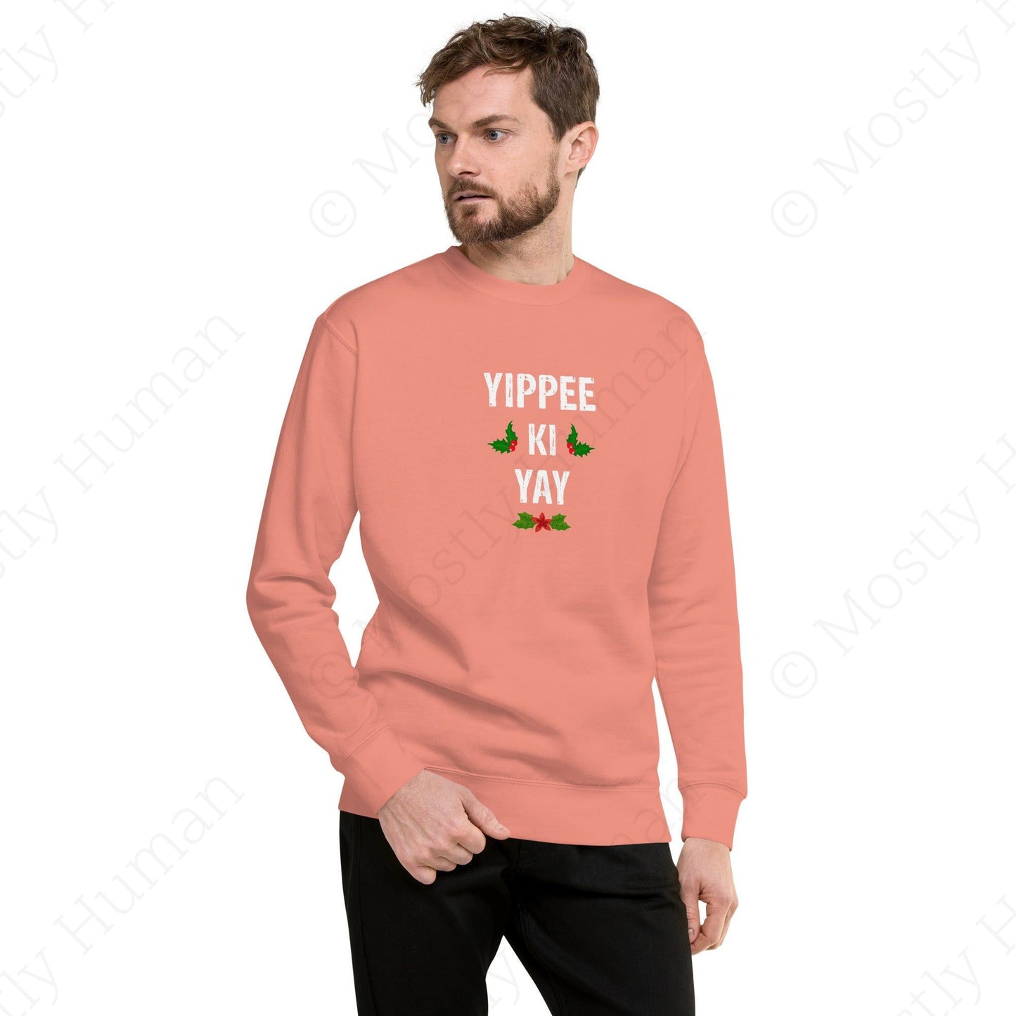 Yippee-Ki-Yay Christmas | Dusty Rose Unisex | Mostly Human