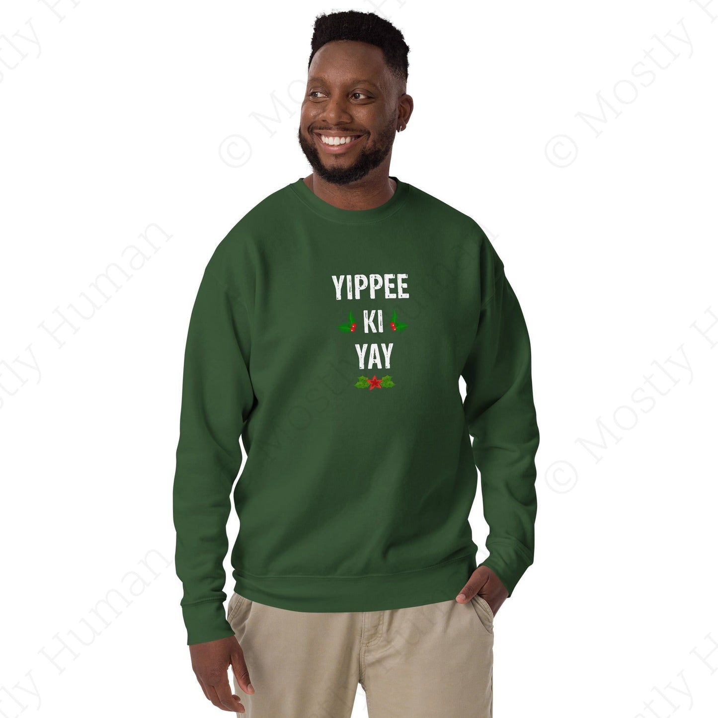 Yippee-Ki-Yay Christmas | Forest Green Unisex | Mostly Human