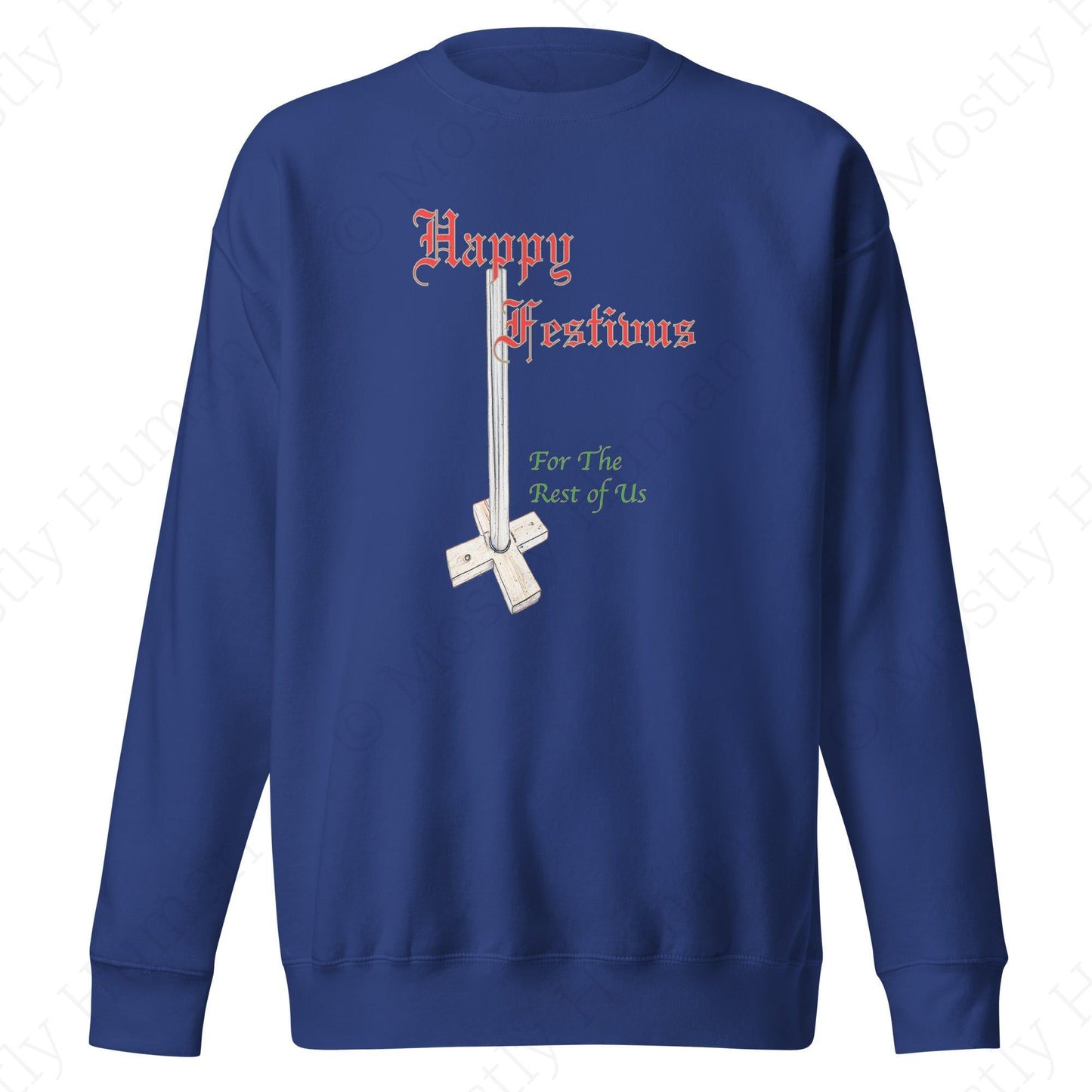 Happy Festivus | Team Royal Unisex | Mostly Human