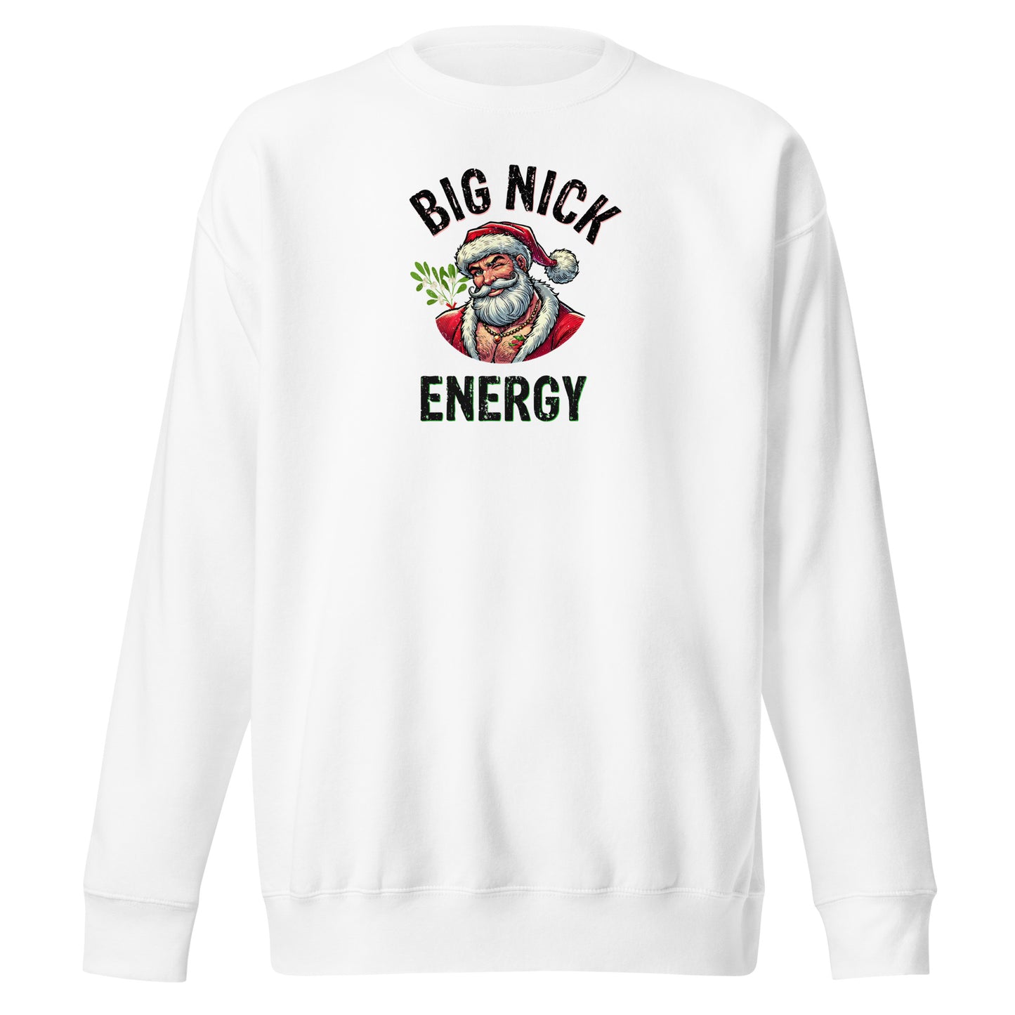 Big Nick Energy Christmas | White Unisex | Mostly Human