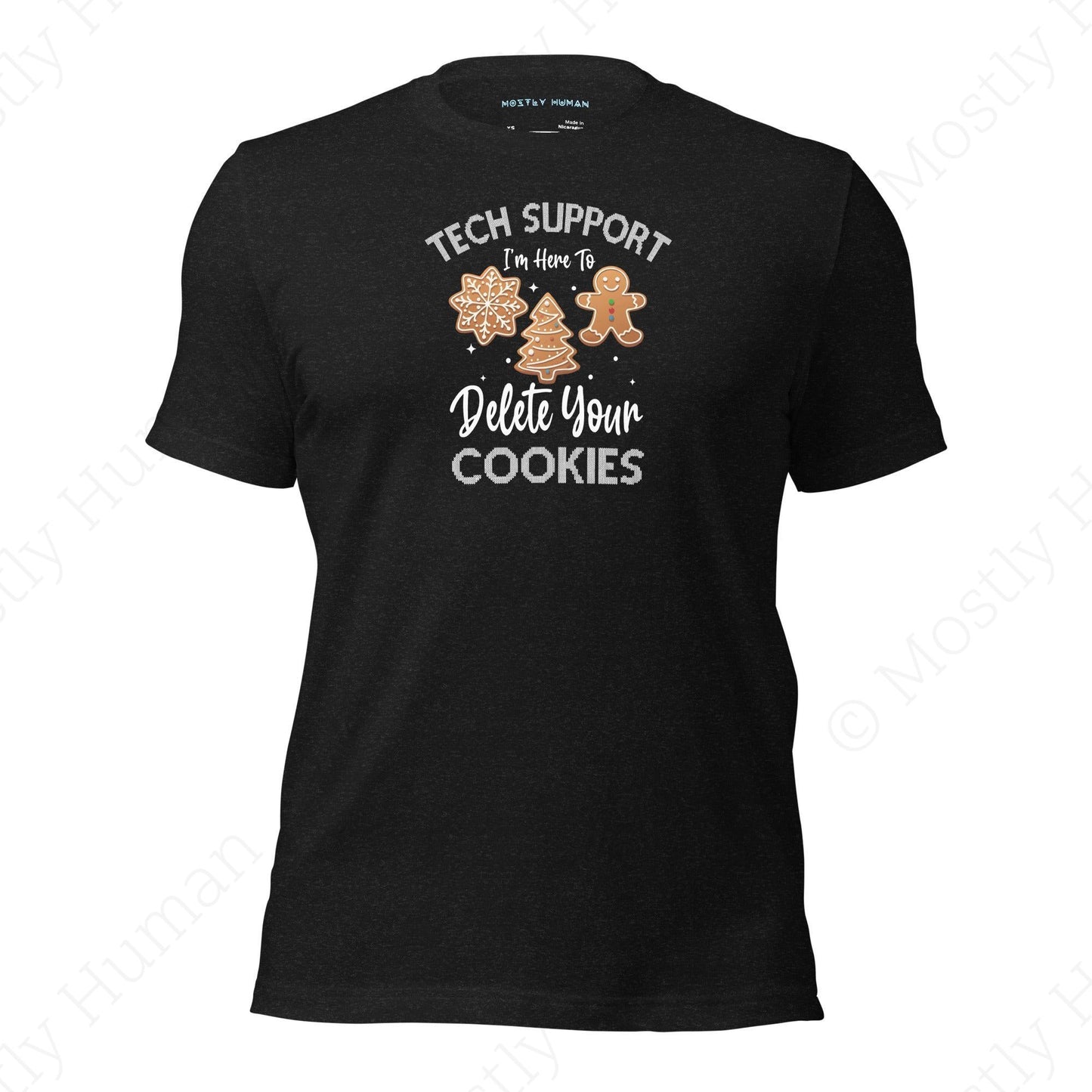 Tech Support Delete Your Cookies | Black Heather Unisex | Mostly Human