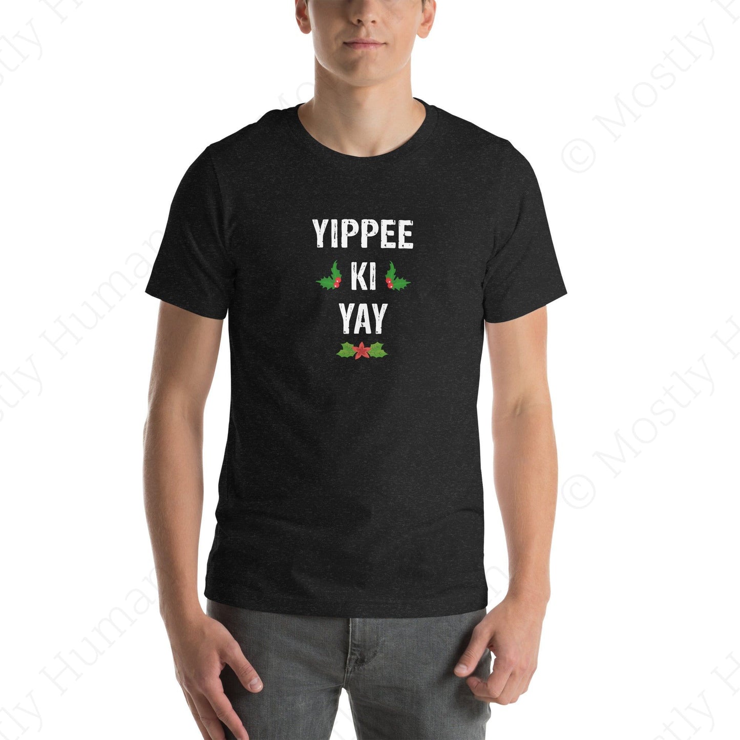 Yippee-Ki-Yay Christmas | Black Heather Unisex | Mostly Human