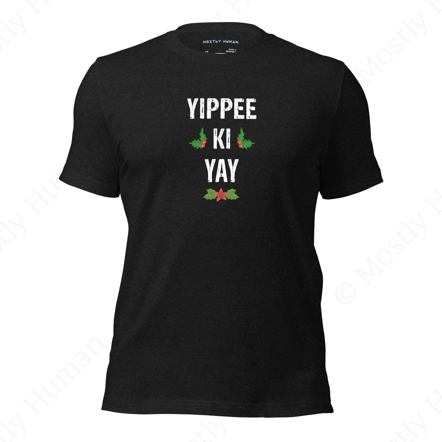 Yippee-Ki-Yay Christmas | Black Heather Unisex | Mostly Human