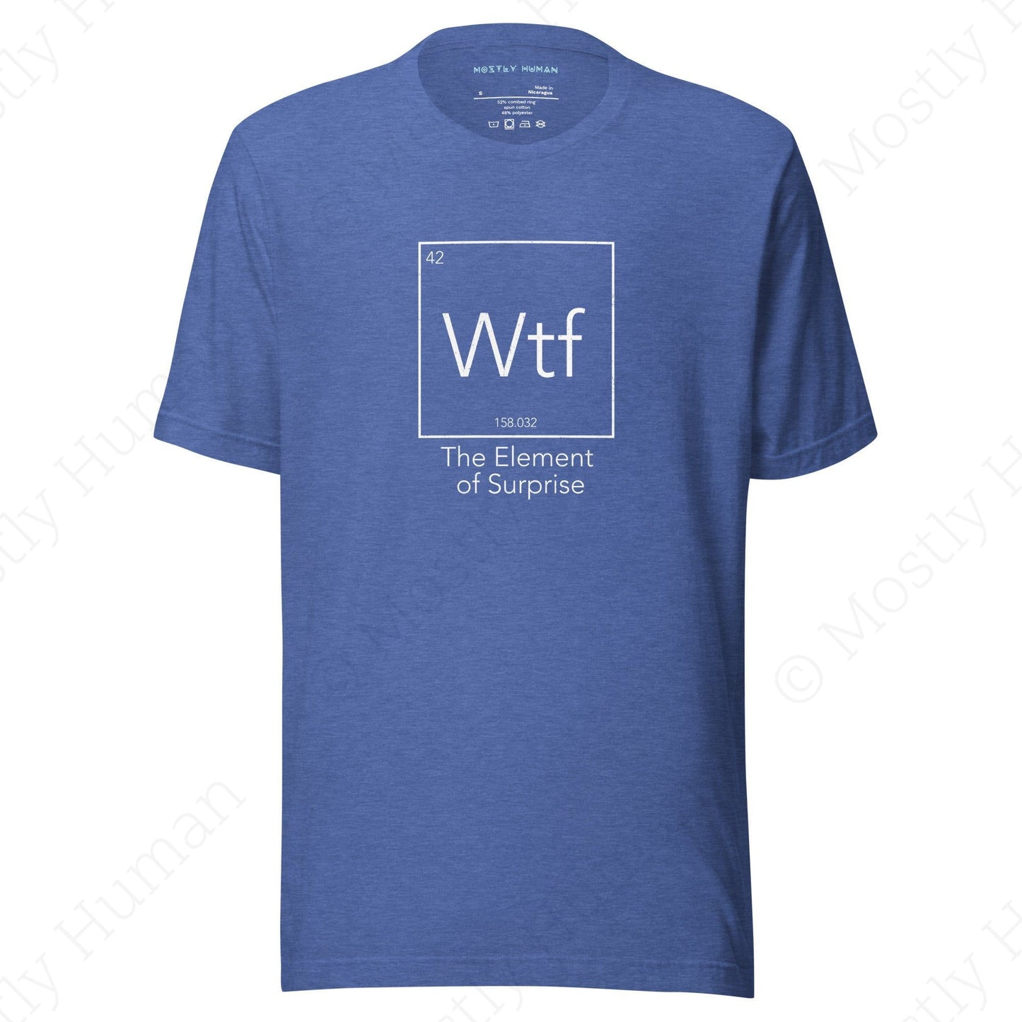 WTF | Heather True Royal Unisex | Mostly Human