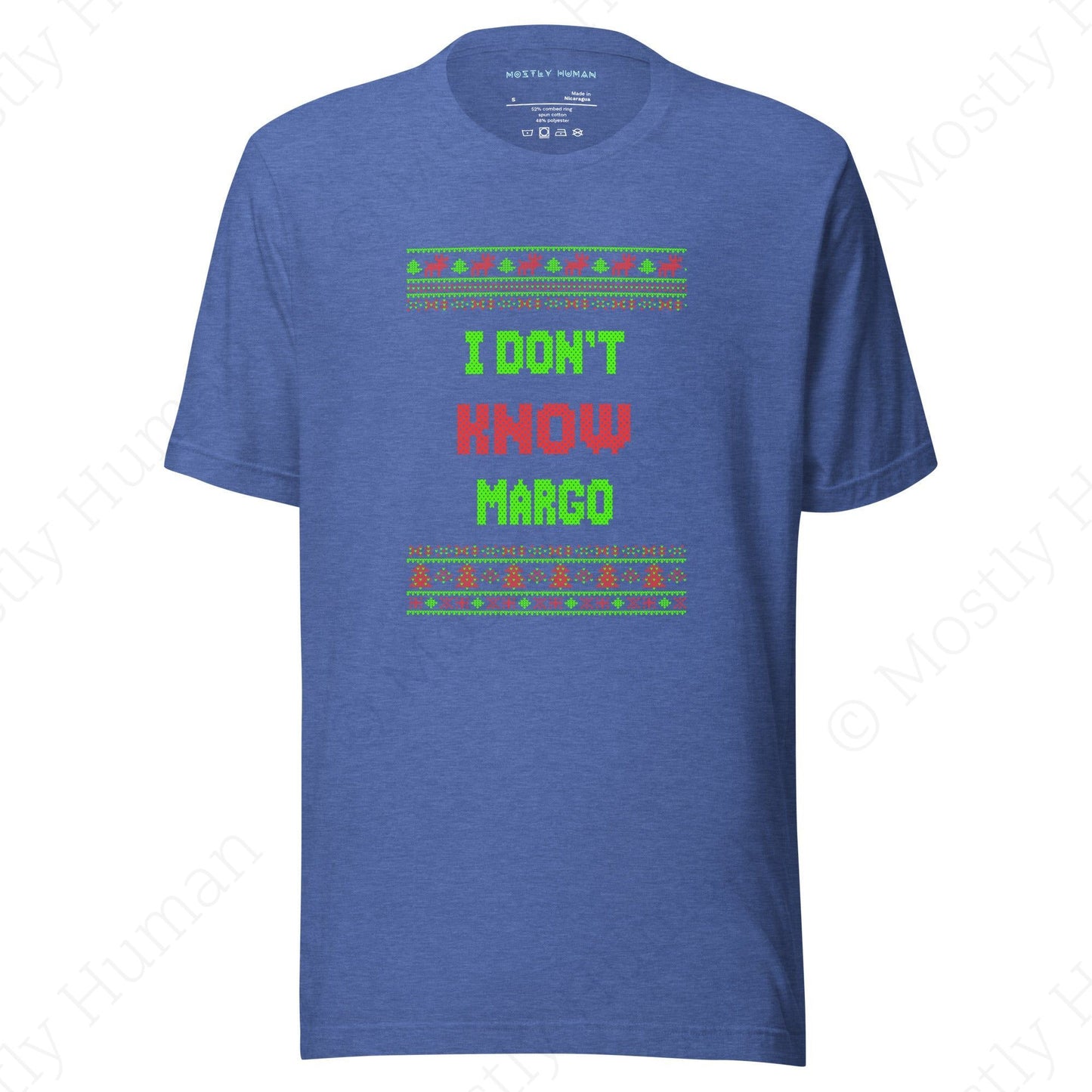 I Don't Know Margo | Heather True Royal Unisex | Mostly Human