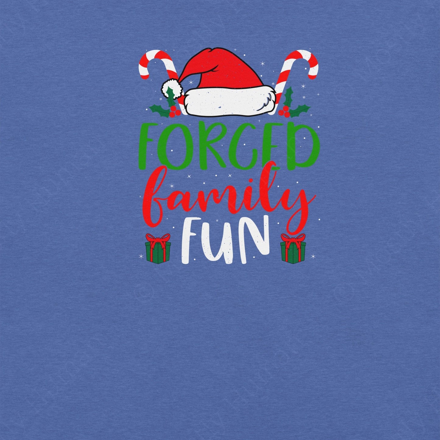 Forced Family Fun Christmas | Heather True Royal Unisex | Mostly Human