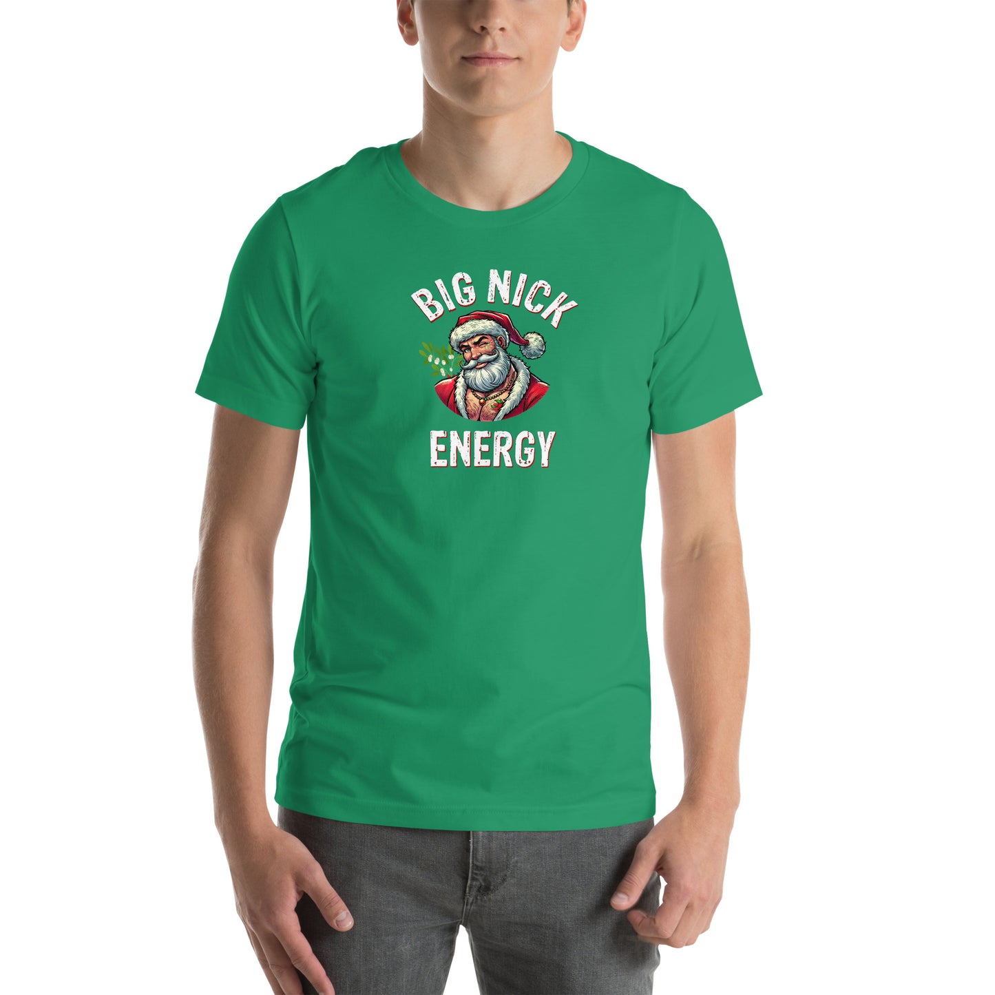 Big Nick Energy Christmas | Kelly Unisex | Mostly Human