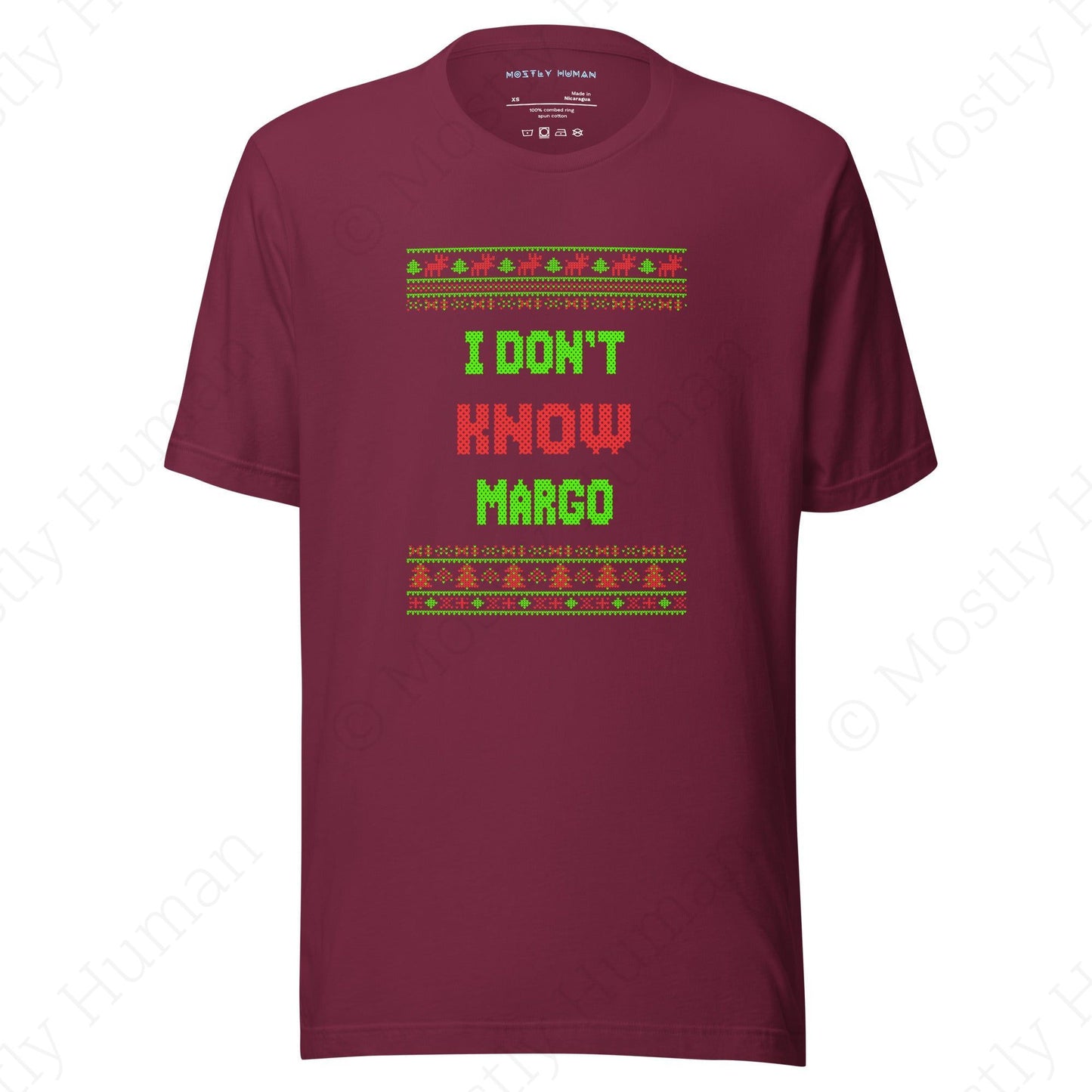 I Don't Know Margo | Maroon Unisex | Mostly Human