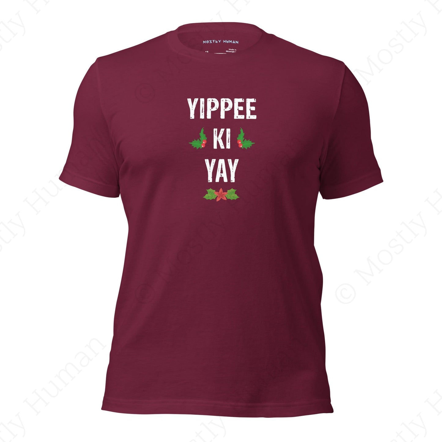 Yippee-Ki-Yay Christmas | Maroon Unisex | Mostly Human