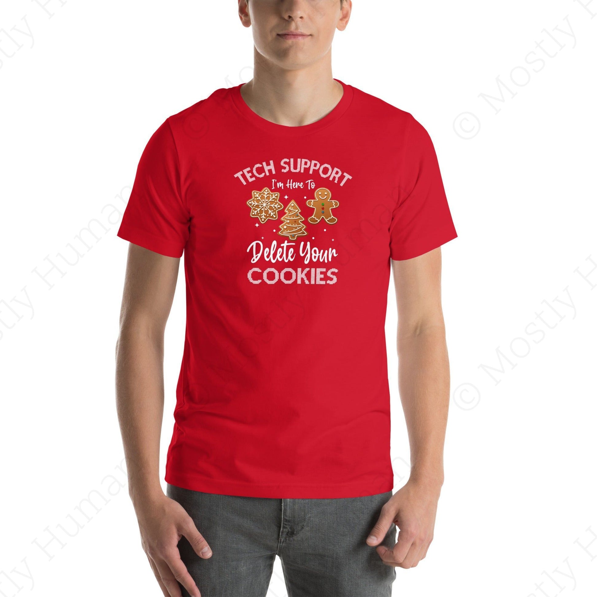 Tech Support Delete Your Cookies | Red Unisex | Mostly Human