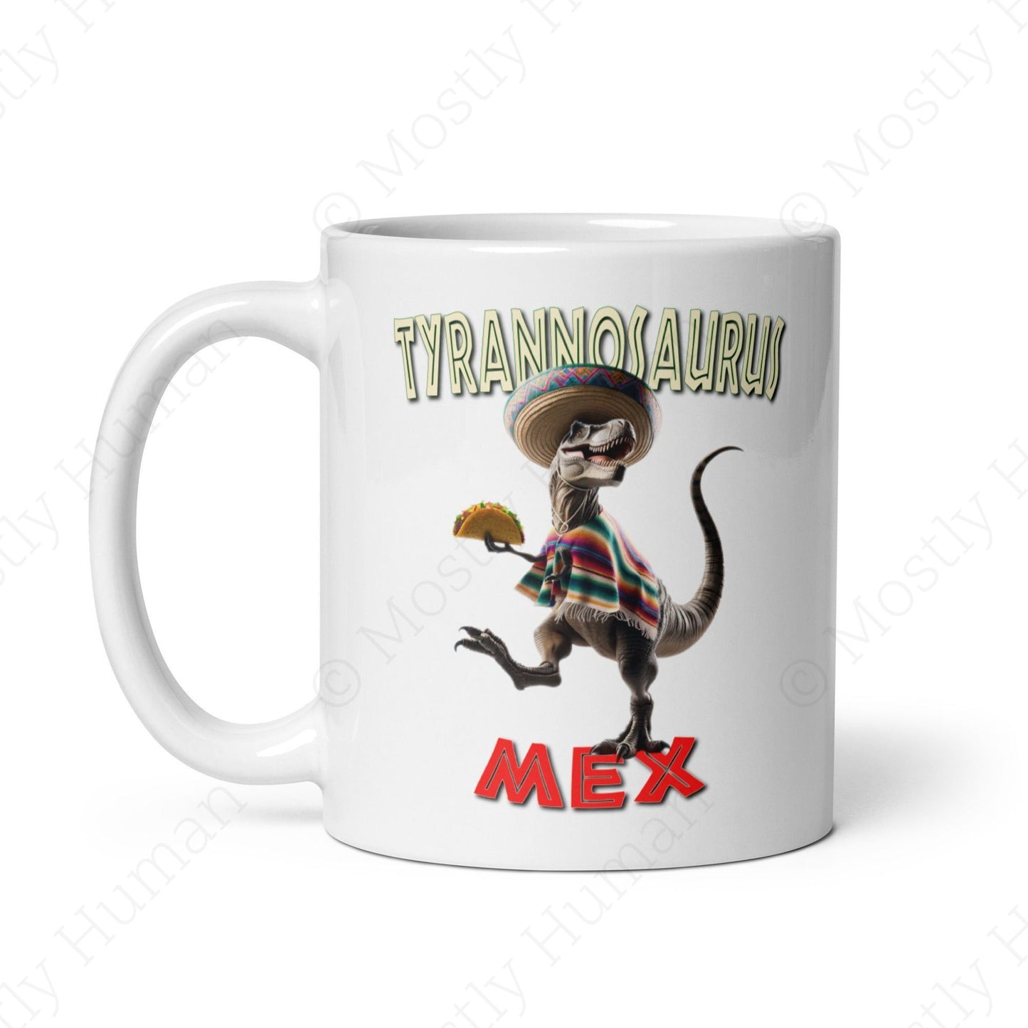 T-Mex Tyrannosaurus Mex Taco | 11 oz | Mostly Human