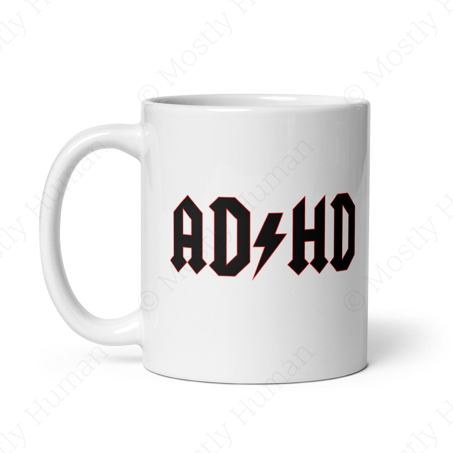 ADHD | 11 oz | Mostly Human