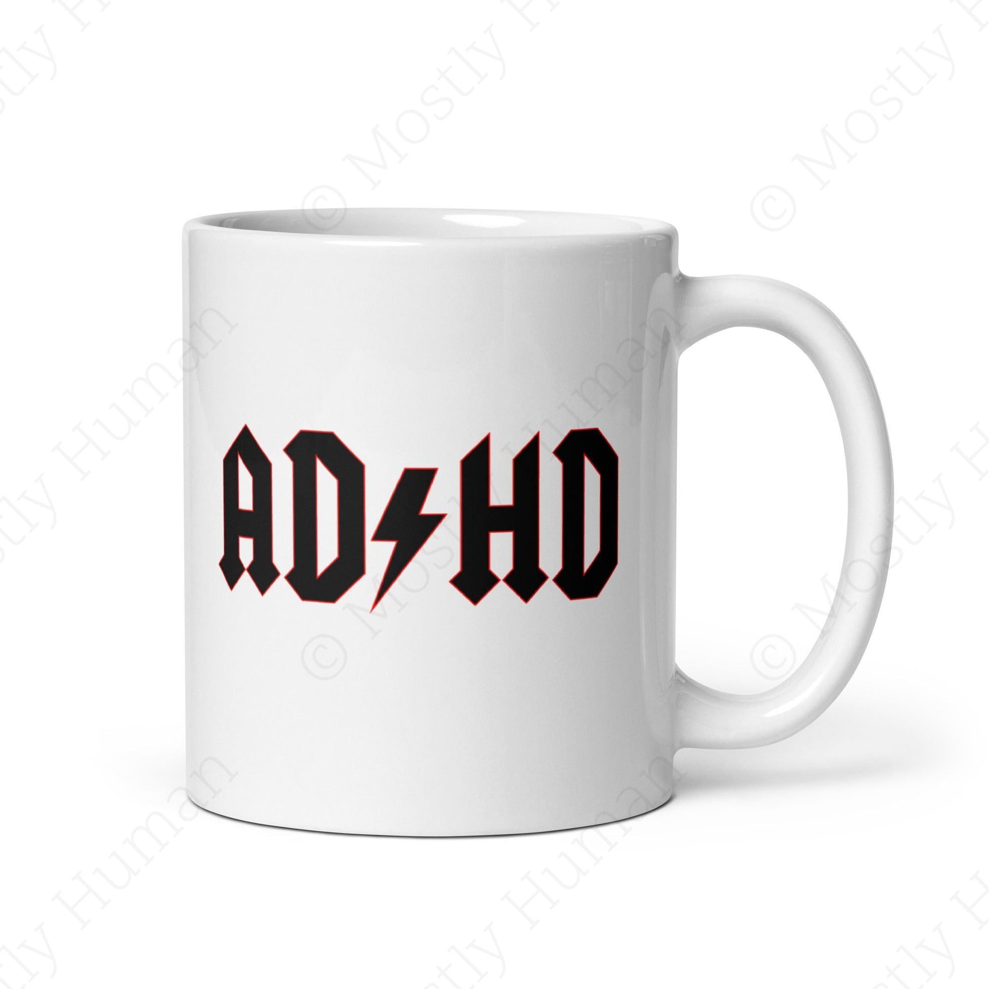 ADHD | 11 oz | Mostly Human