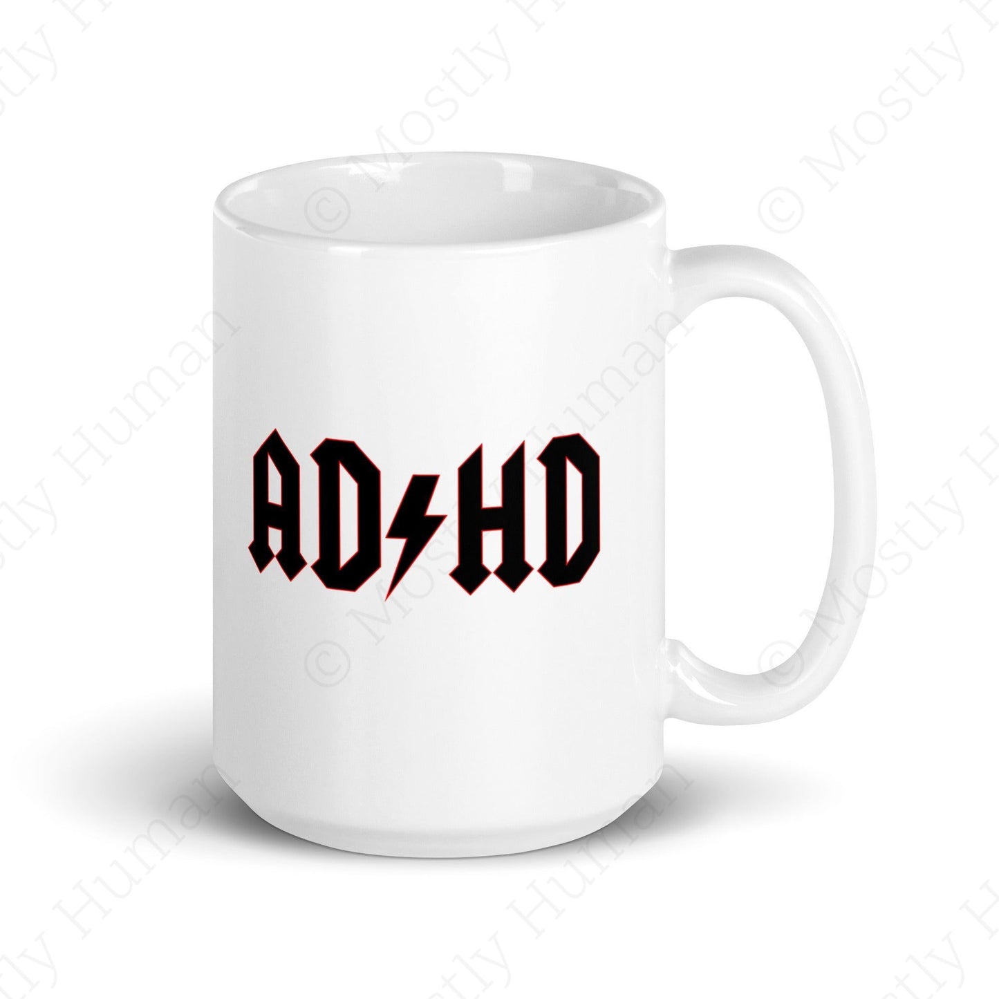 ADHD | 15 oz | Mostly Human